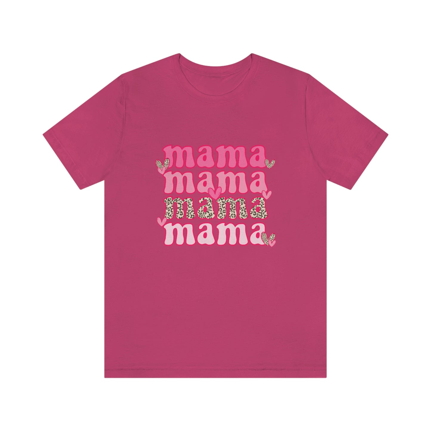 "Mama" Unisex Jersey Short Sleeve Tee