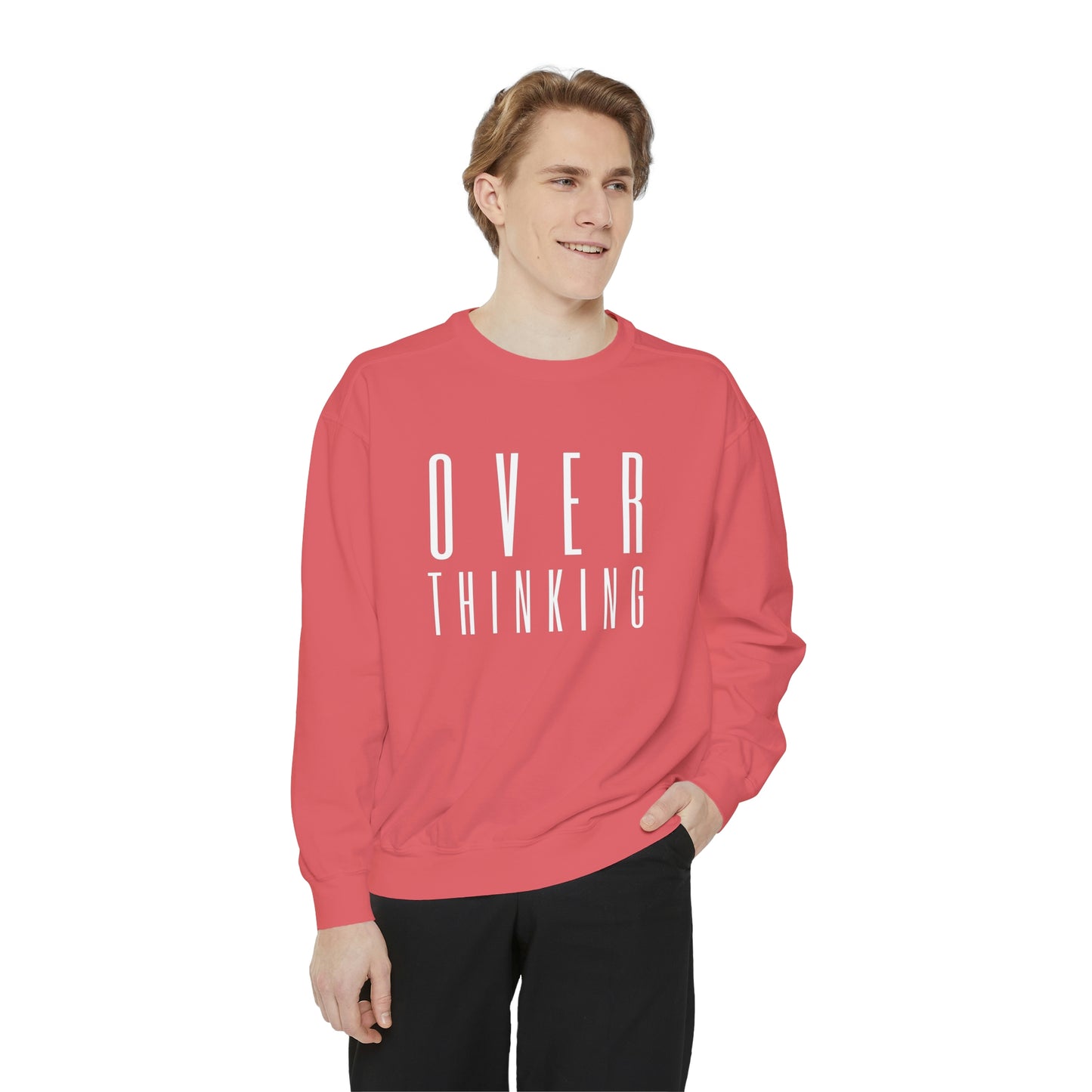 "Over Thinking" Comfort Colors Sweatshirt