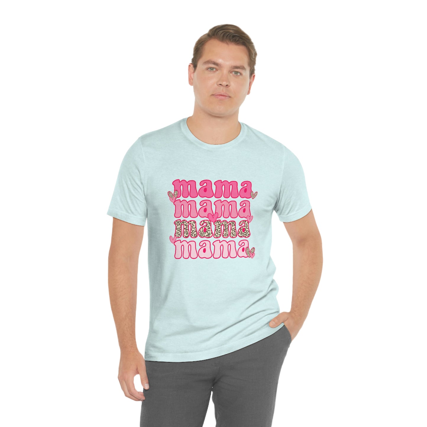 "Mama" Unisex Jersey Short Sleeve Tee
