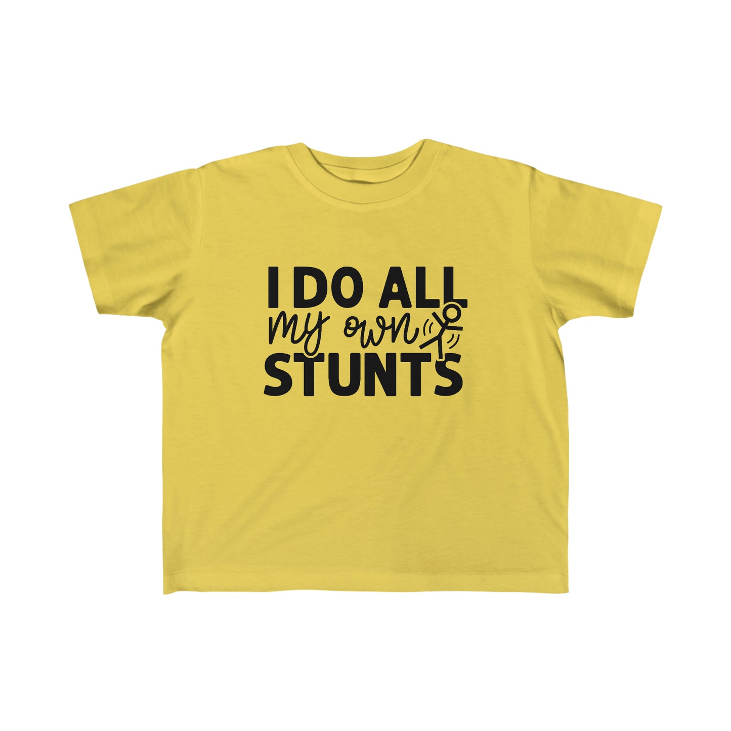 "I Do All My Own Stunts" Kid's Fine Jersey Tee (2T-6T)