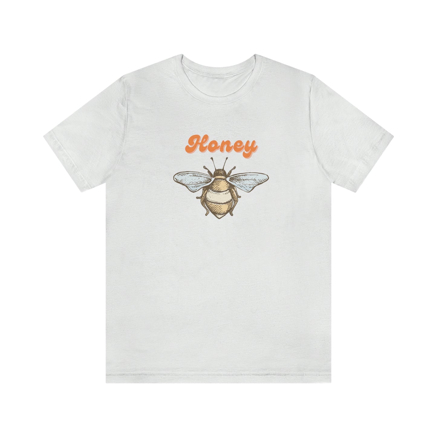 "Honey" Unisex Jersey Short Sleeve Tee