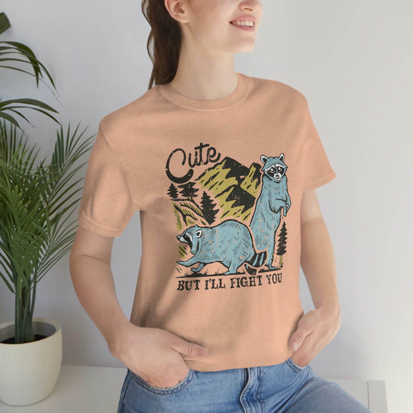 "Cute, but I'll fight you" Bella Canvas Unisex Jersey Short Sleeve Tee