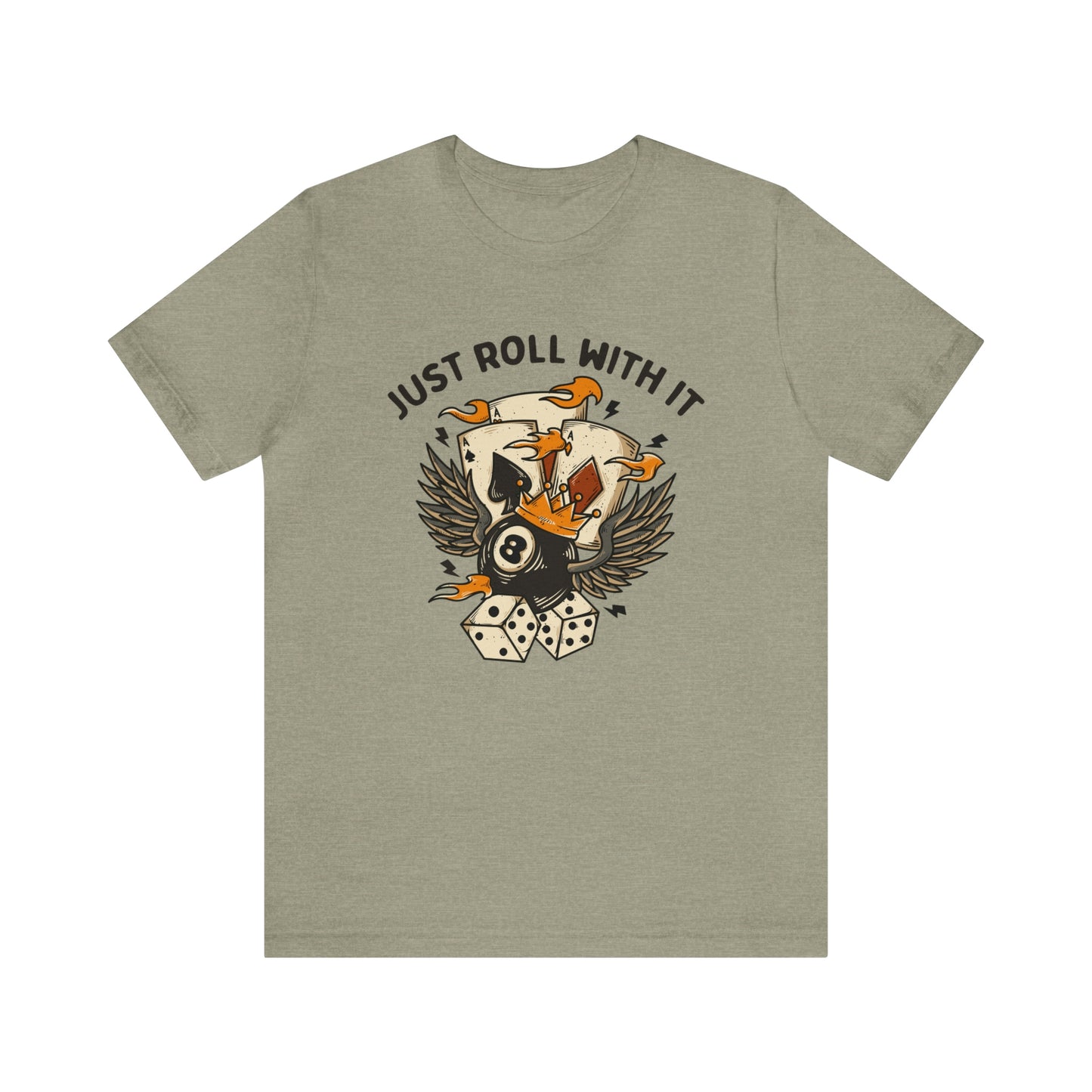 "Just Roll With It" Bella Canvas Short Sleeve Tee