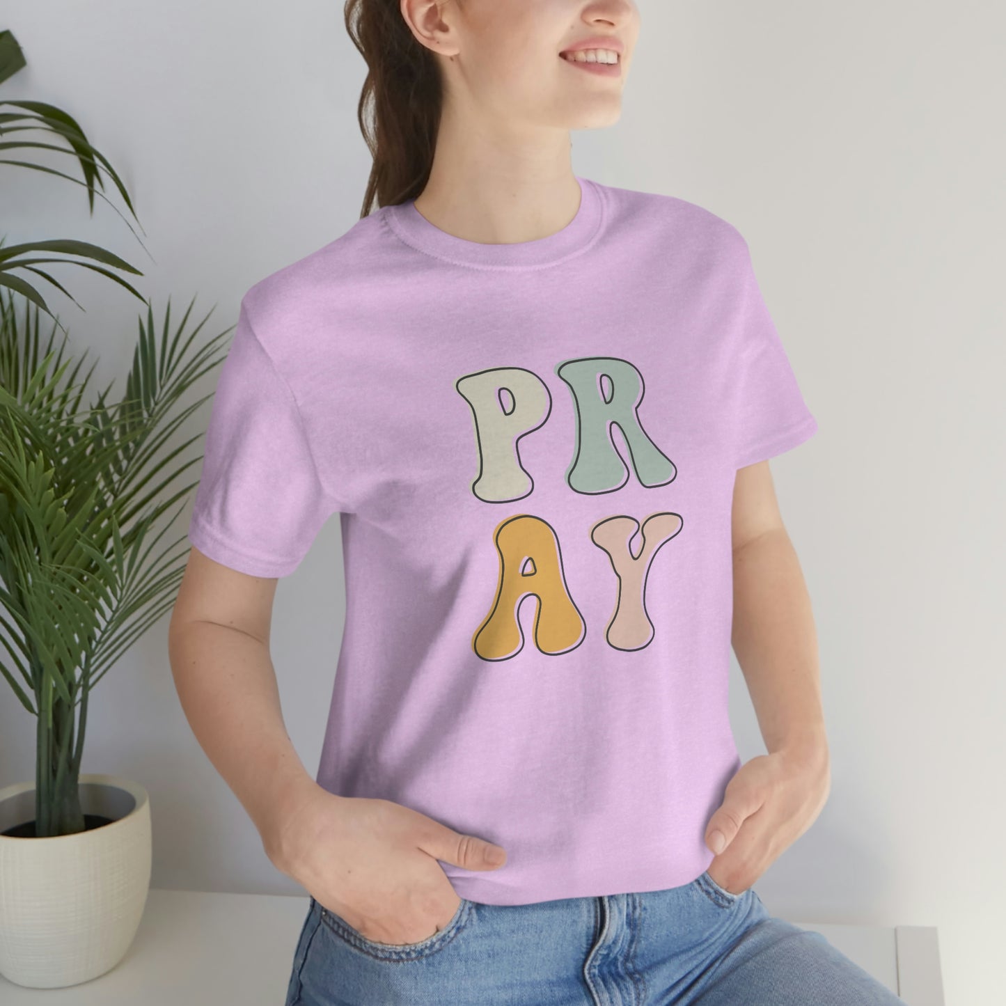 "Pray" Unisex Jersey Short Sleeve Tee