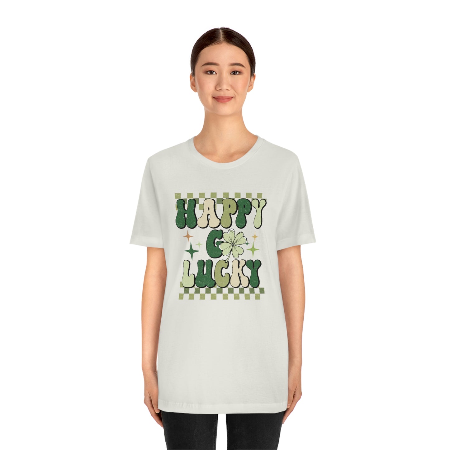 "Happy Go Lucky" Unisex Jersey Short Sleeve Tee (Bella Cavas 3001)