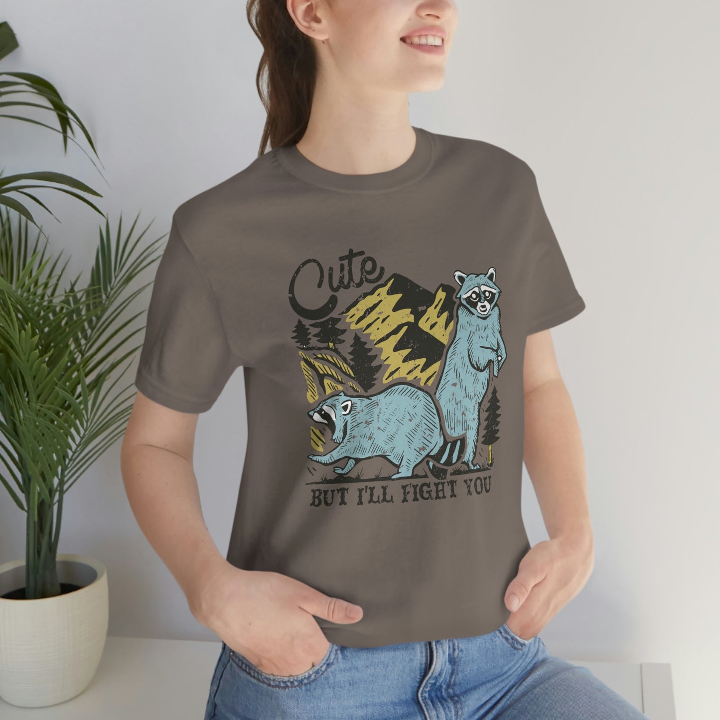 "Cute, but I'll fight you" Bella Canvas Unisex Jersey Short Sleeve Tee