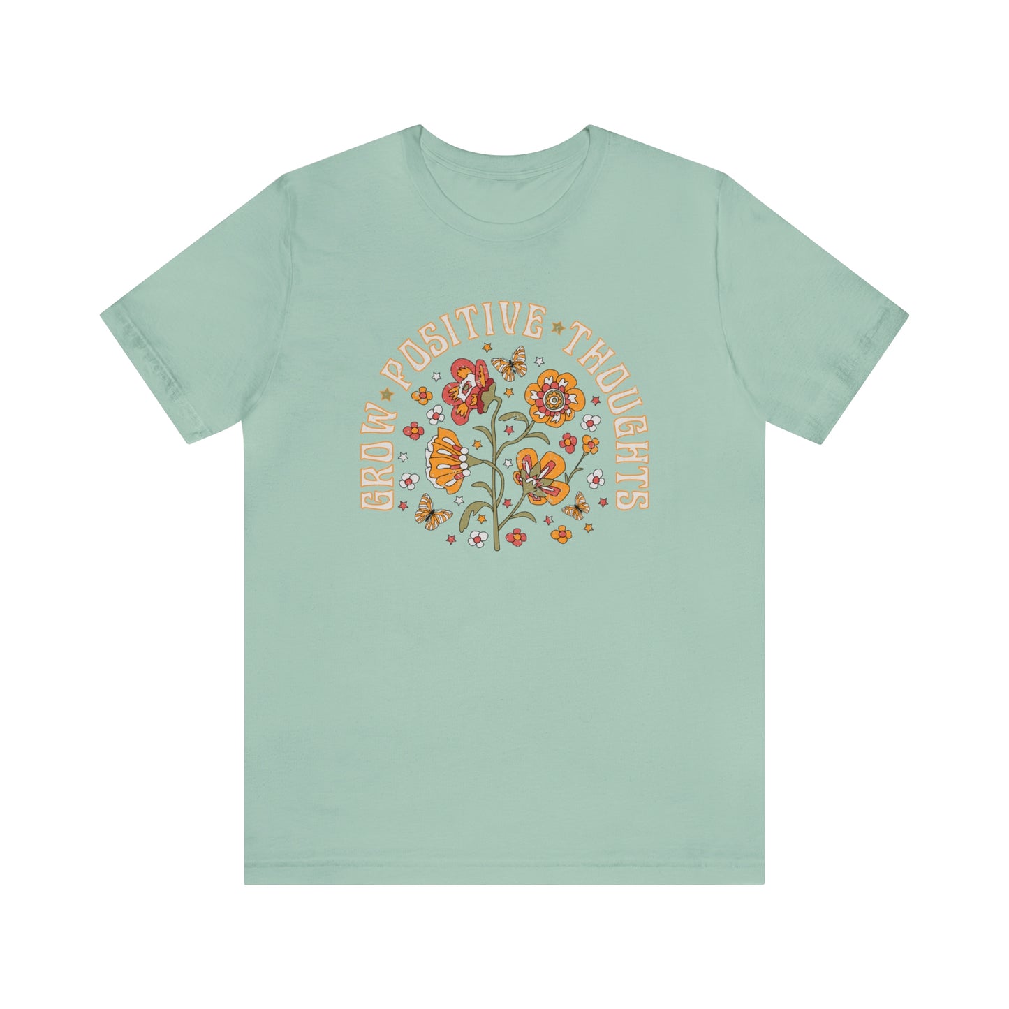 "Grow Positive Thoughts" Bella Canvas Short Sleeve Tee