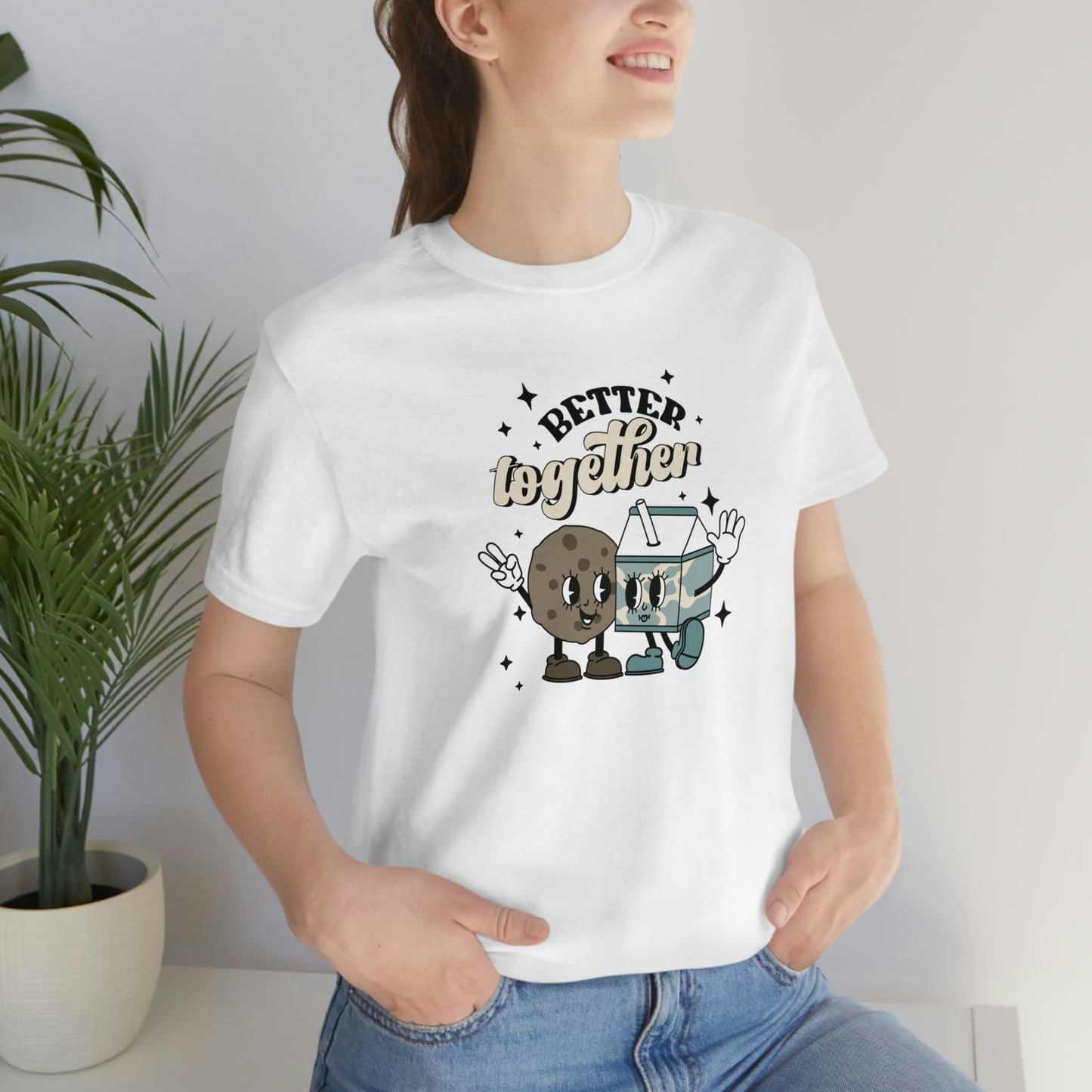 "Better Together- Milk and Cookies" Bella Canvas Unisex Jersey Short Sleeve Tee
