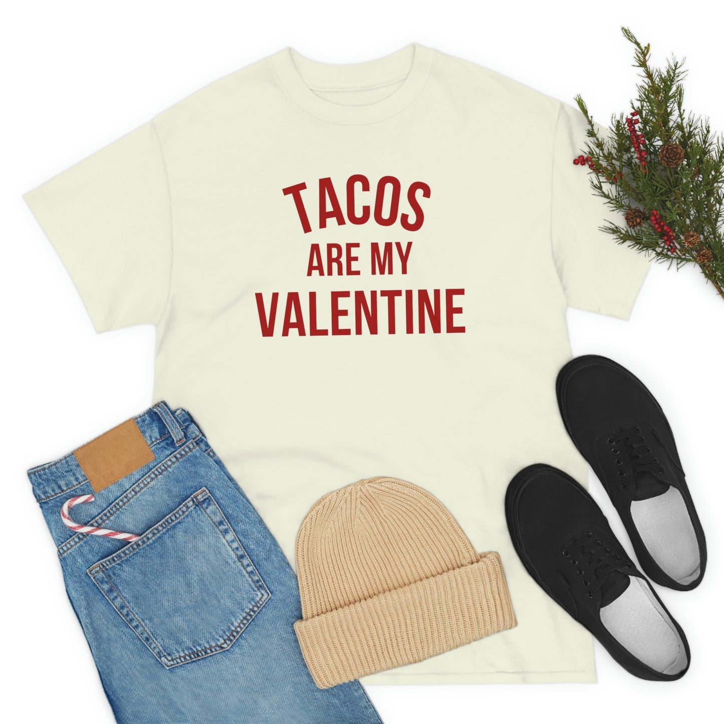 "Tacos are my Valentine" Unisex Heavy Cotton Tee