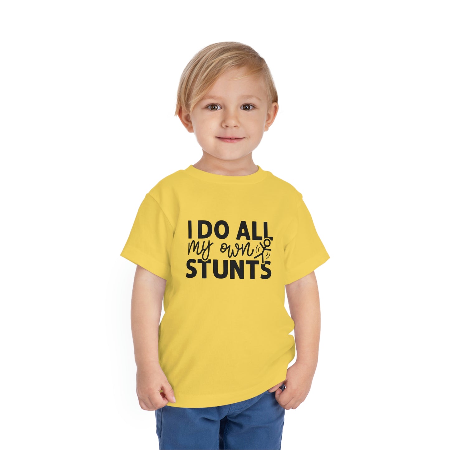 "I Do All My Own Stunts" Toddler Short Sleeve Tee (2T-5T)