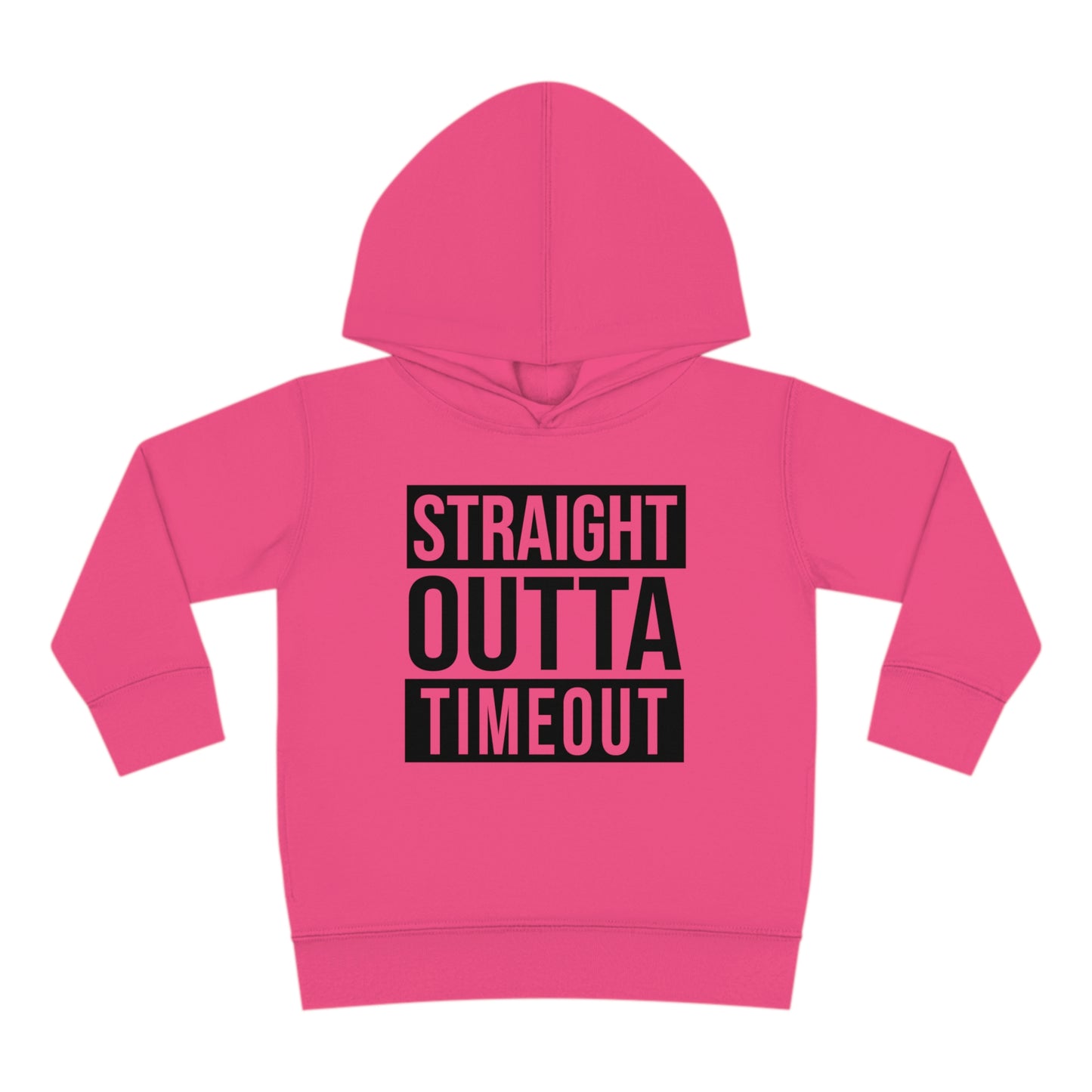 "Straight Outta Timeout" Toddler Pullover Fleece Hoodie (2T-6T)