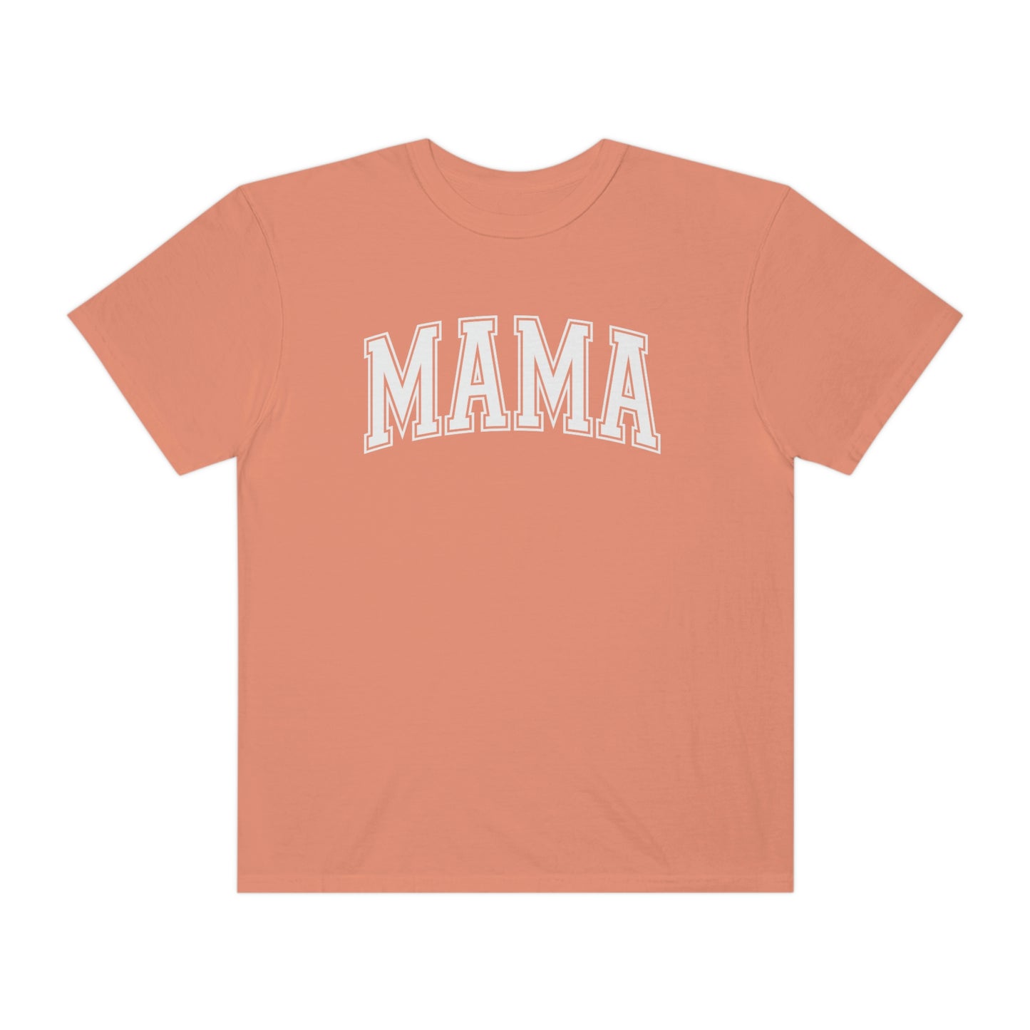 "MAMA" Comfort Colors Unisex Garment-Dyed T-shirt