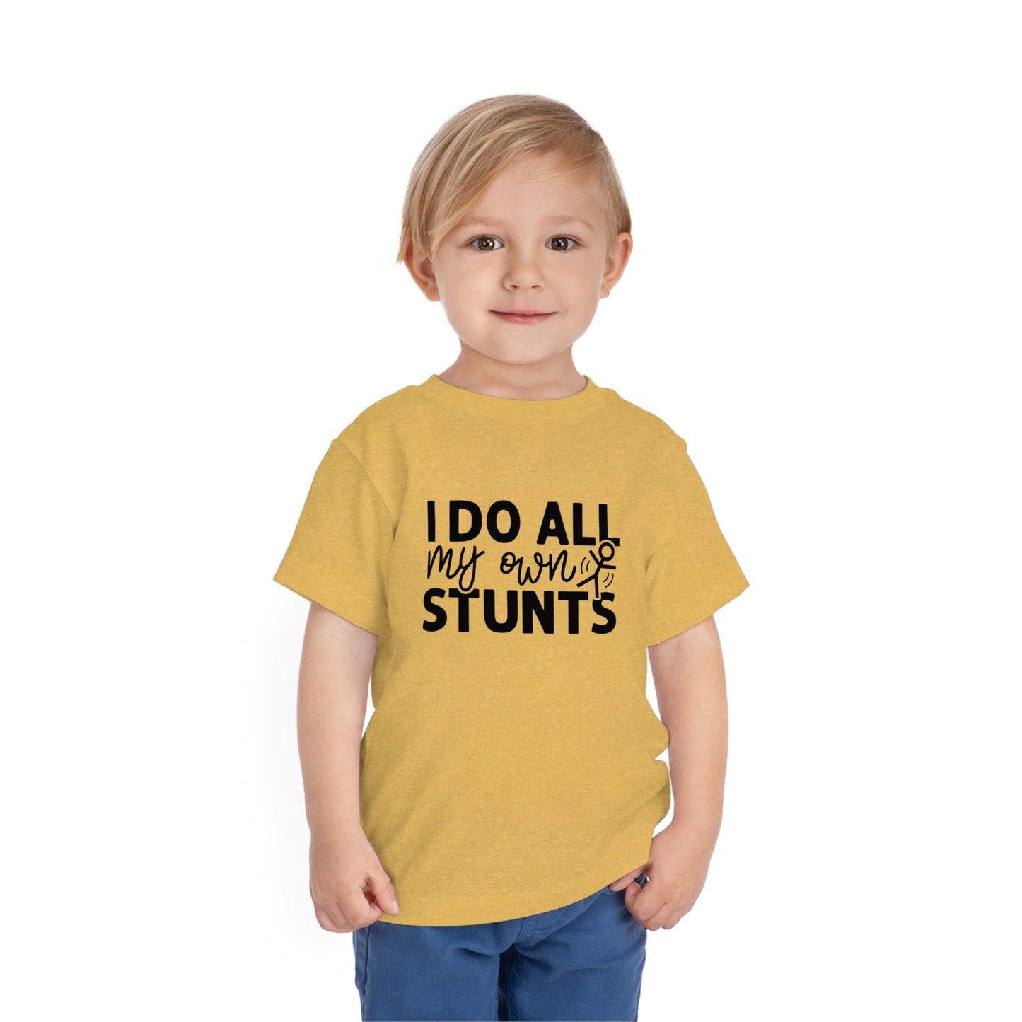 "I Do All My Own Stunts" Toddler Short Sleeve Tee (2T-5T)