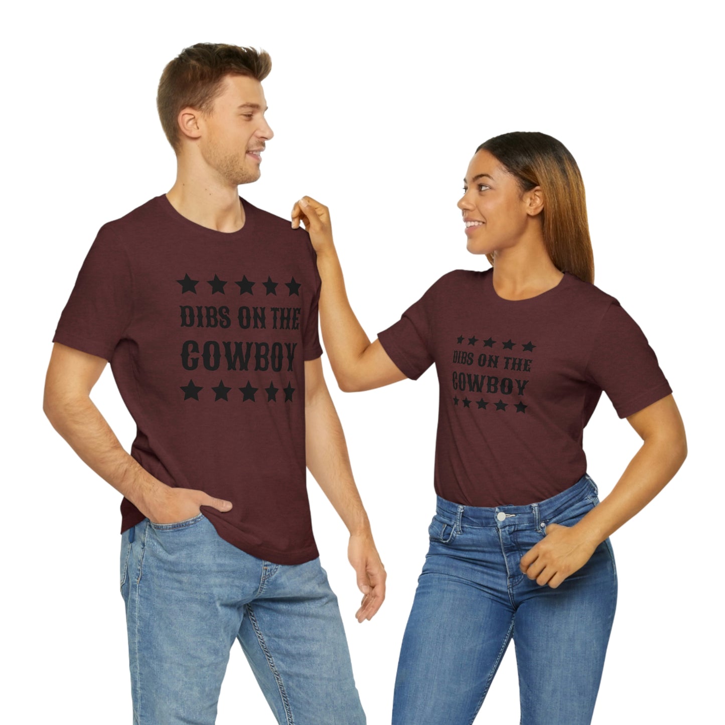 "Dibs on the Cowboy" Unisex Jersey Short Sleeve Tee