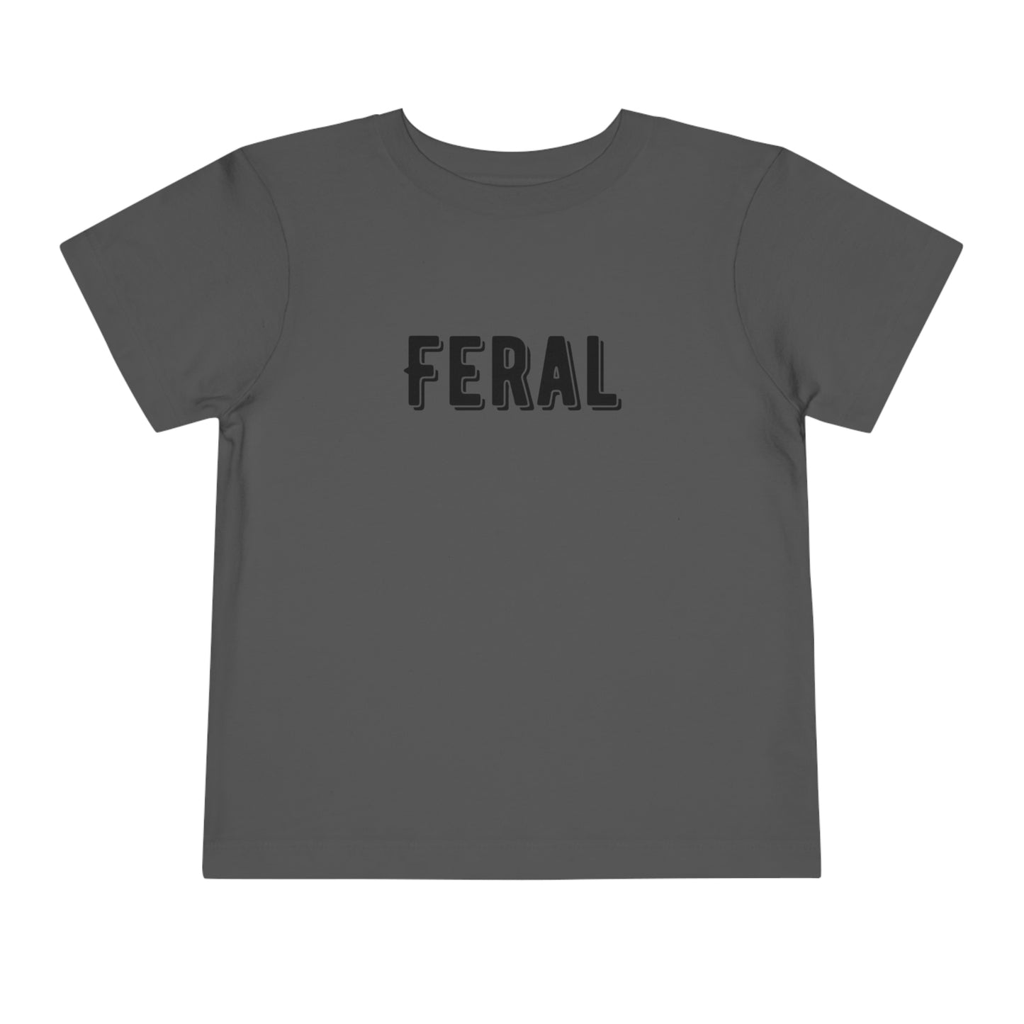 "Feral" Toddler Short Sleeve Tee (2T-5T)