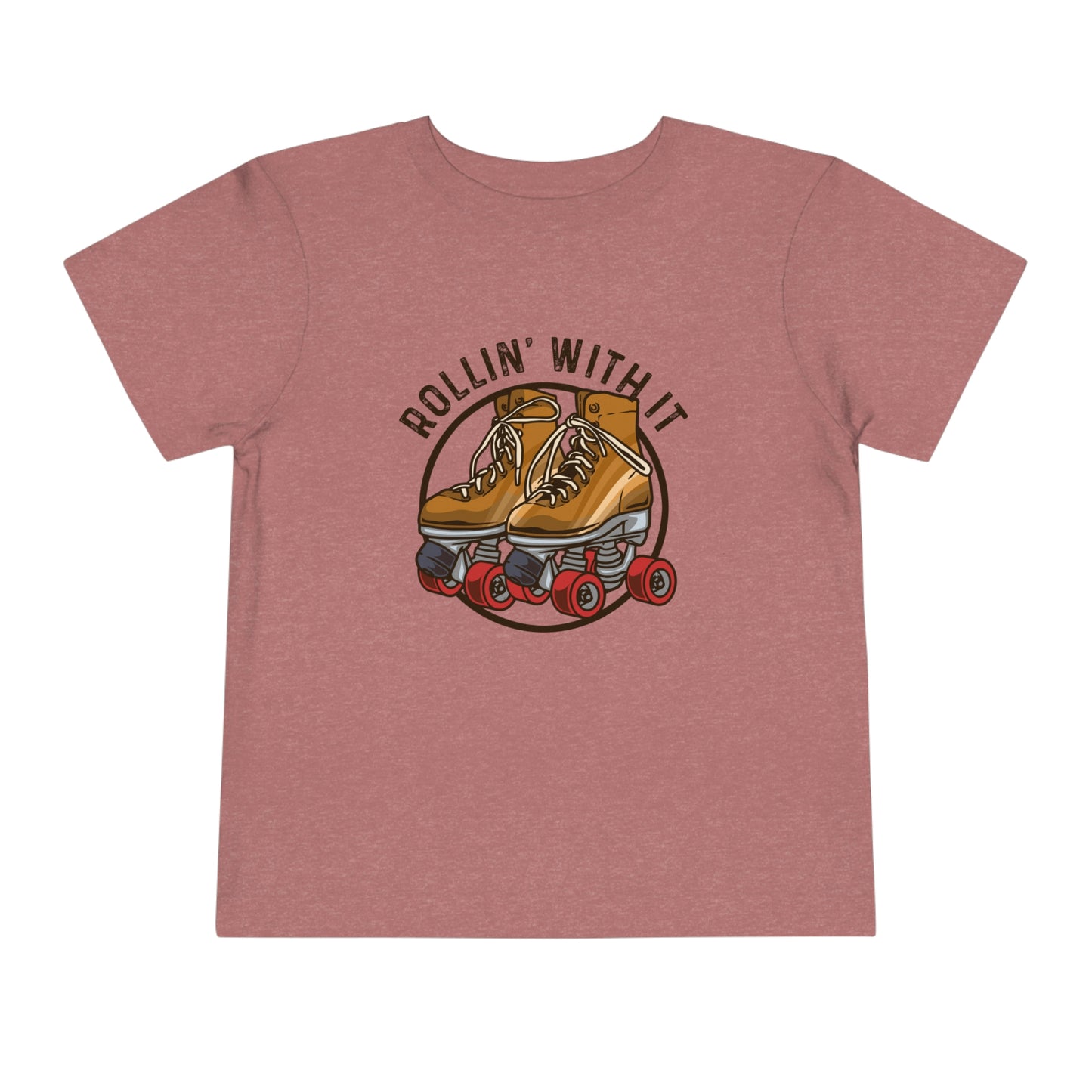 "Rollin With It" Toddler Short Sleeve Tee (2T-5T)