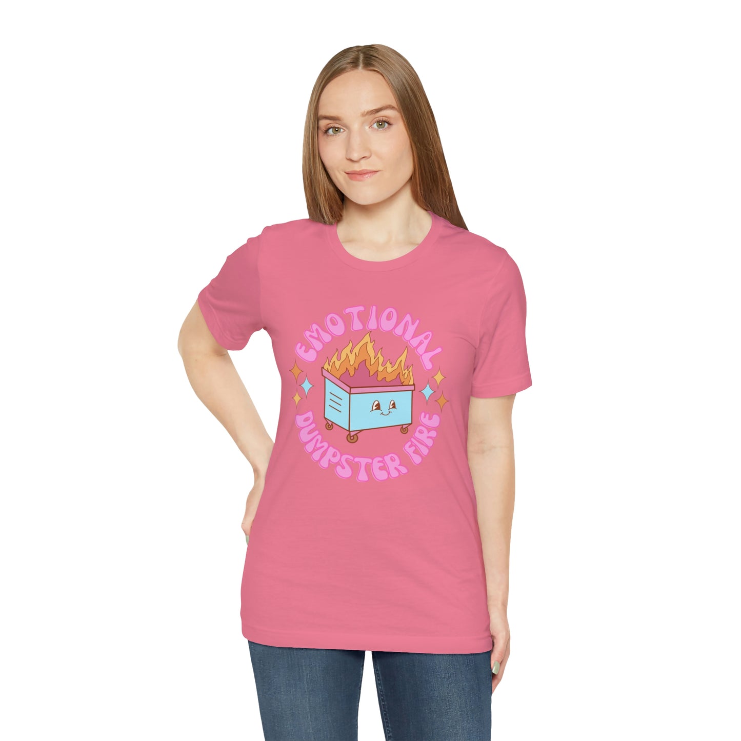 "Emotional Dumpster Fire" Bella Canvas Short Sleeve Tee