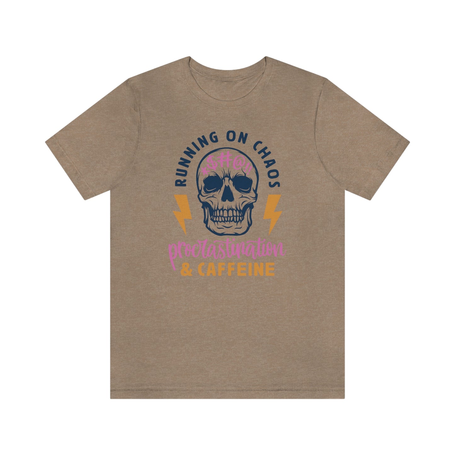 "Chaos and Caffeine" Unisex Jersey Short Sleeve Tee