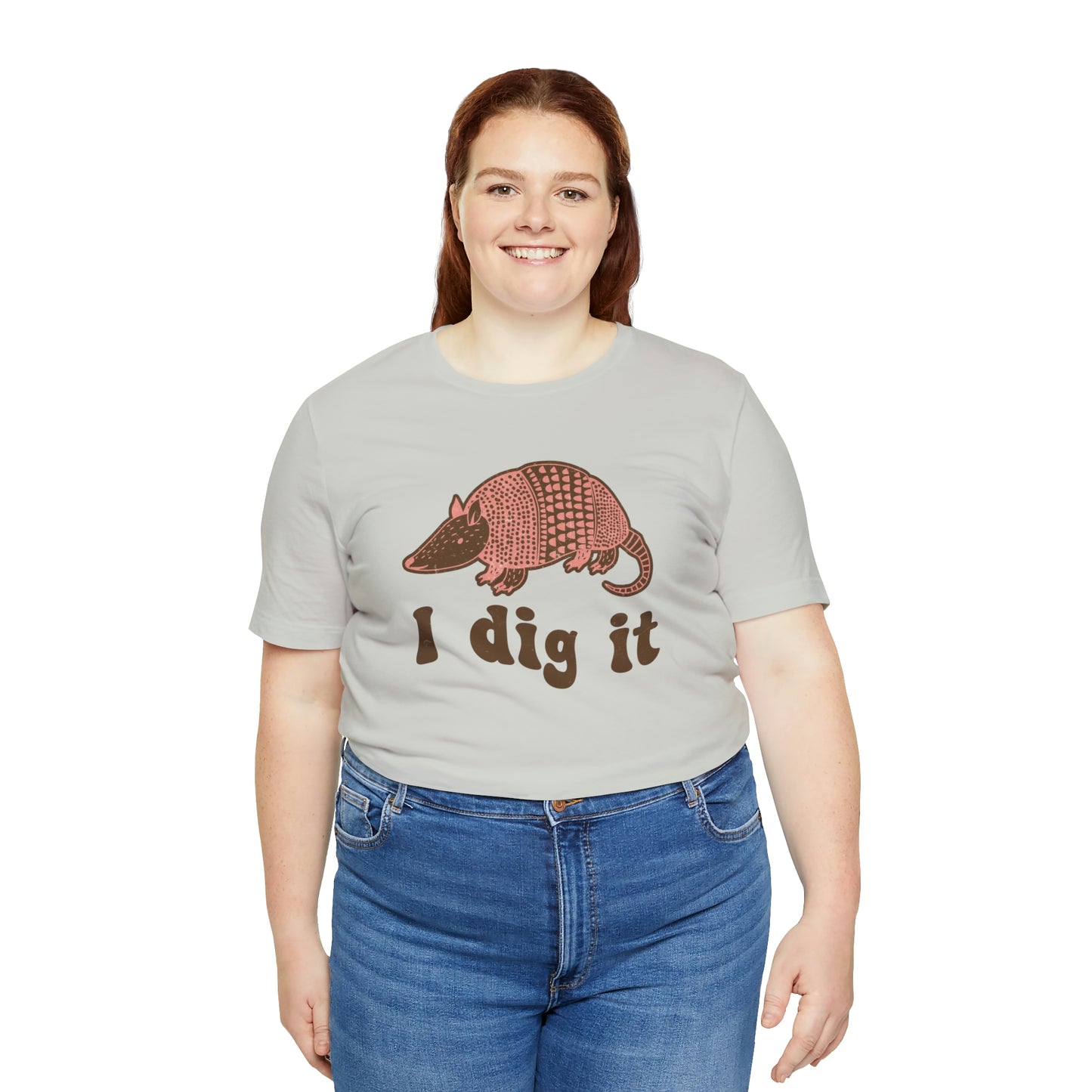 "I Dig It" Bella Canvas Short Sleeve Tee