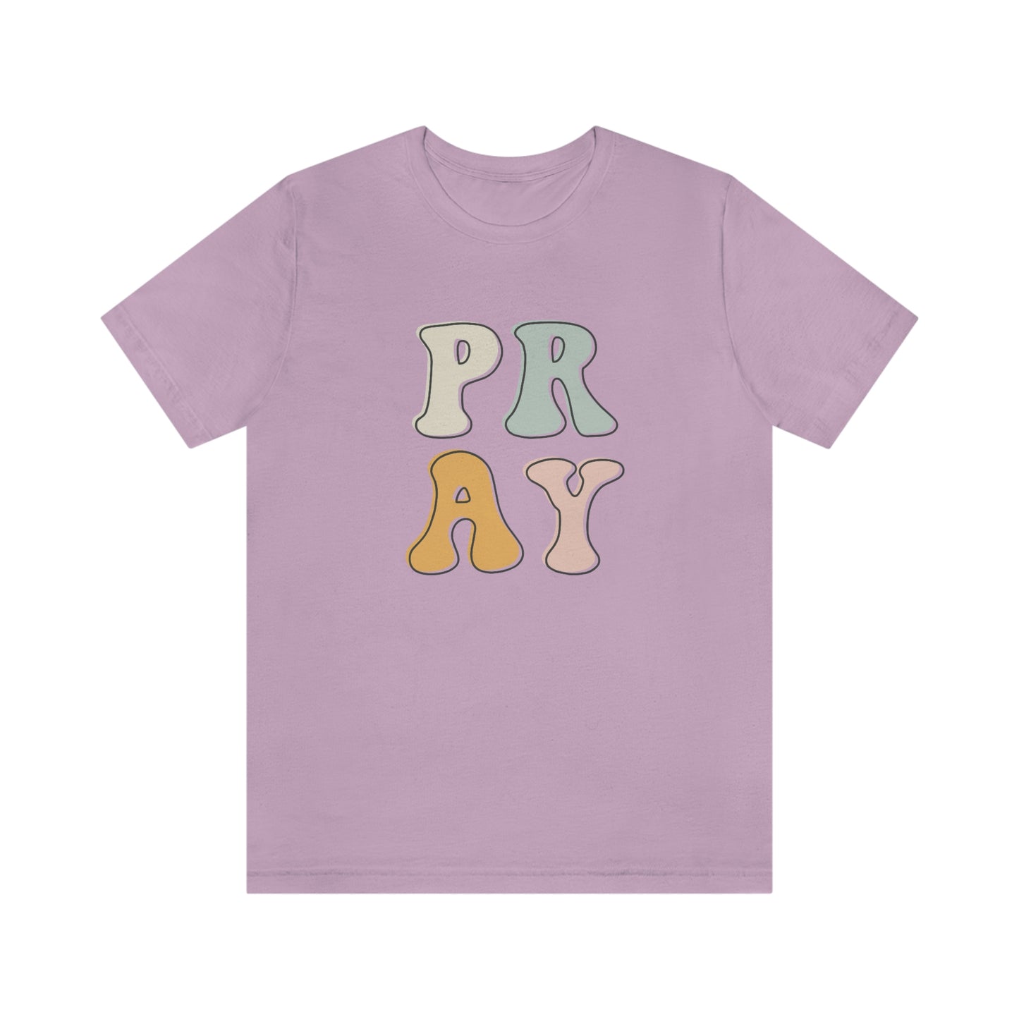 "Pray" Unisex Jersey Short Sleeve Tee