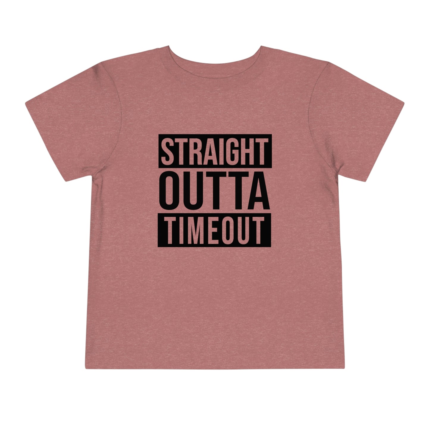 "Straight Outta Timeout" Toddler Short Sleeve Tee (2T-5T)