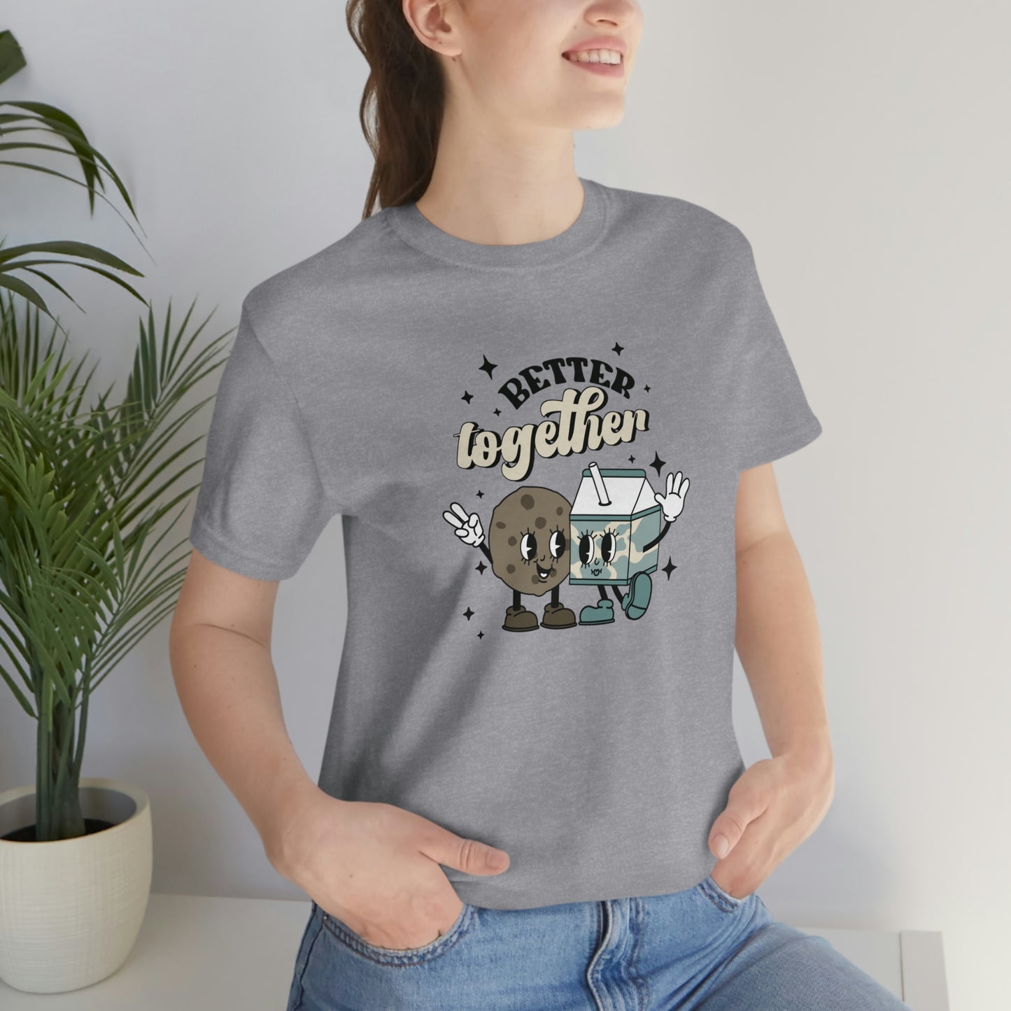 "Better Together- Milk and Cookies" Bella Canvas Unisex Jersey Short Sleeve Tee