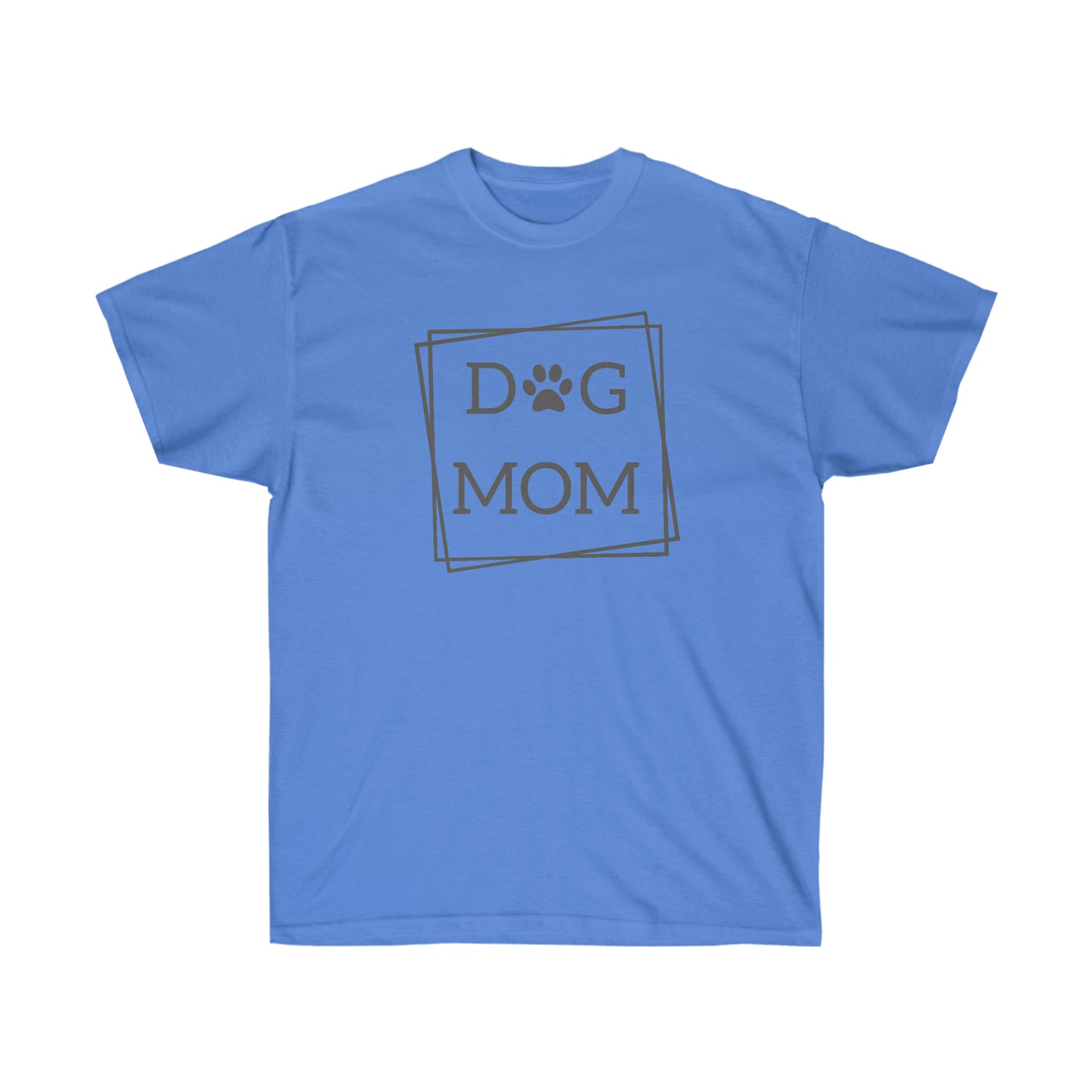 "Dog Mom" Unisex Ultra Cotton Tee