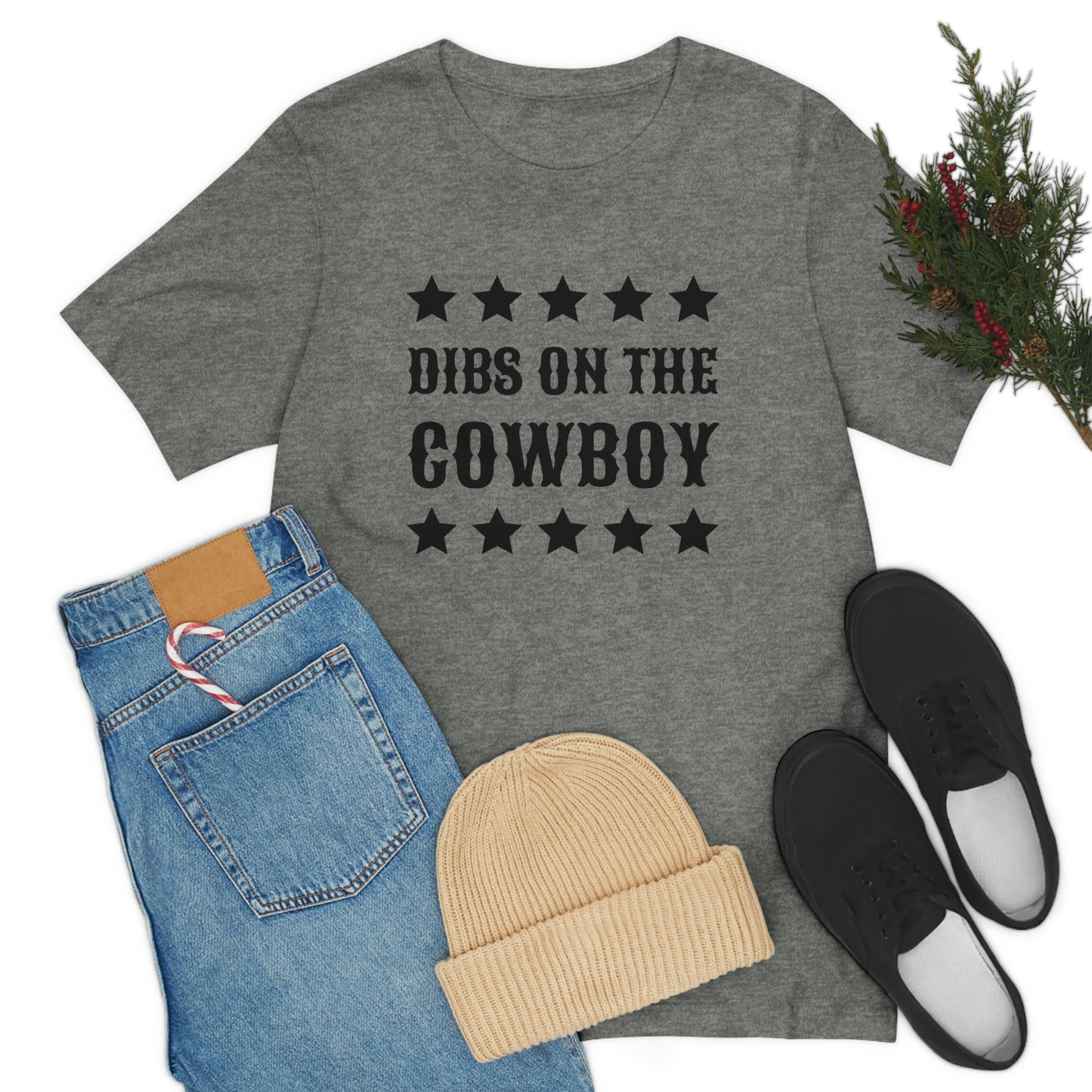 "Dibs on the Cowboy" Unisex Jersey Short Sleeve Tee