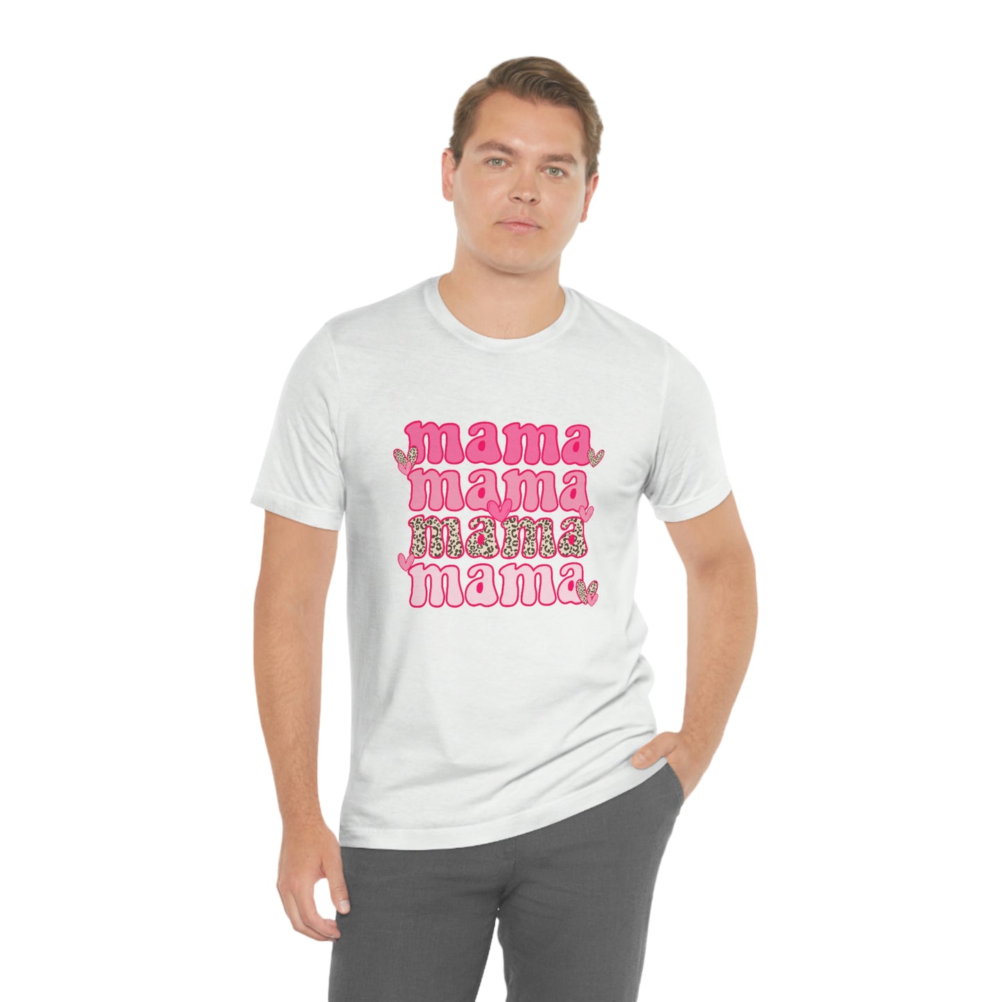 "Mama" Unisex Jersey Short Sleeve Tee