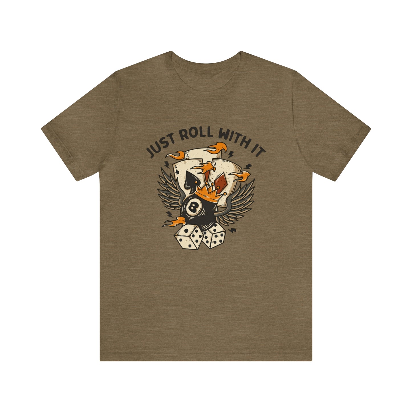 "Just Roll With It" Bella Canvas Short Sleeve Tee