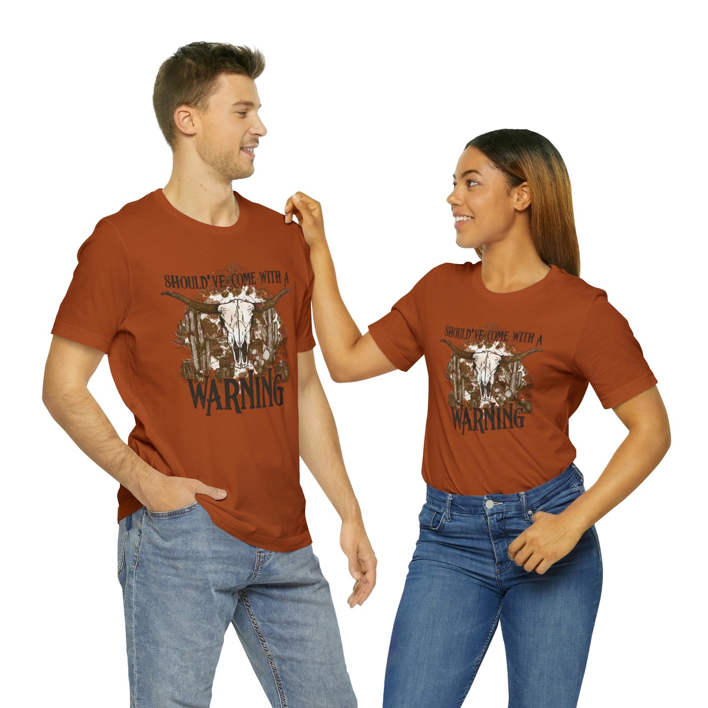 "Should've Come With A Warning" Bella Canvas Short Sleeve Tee