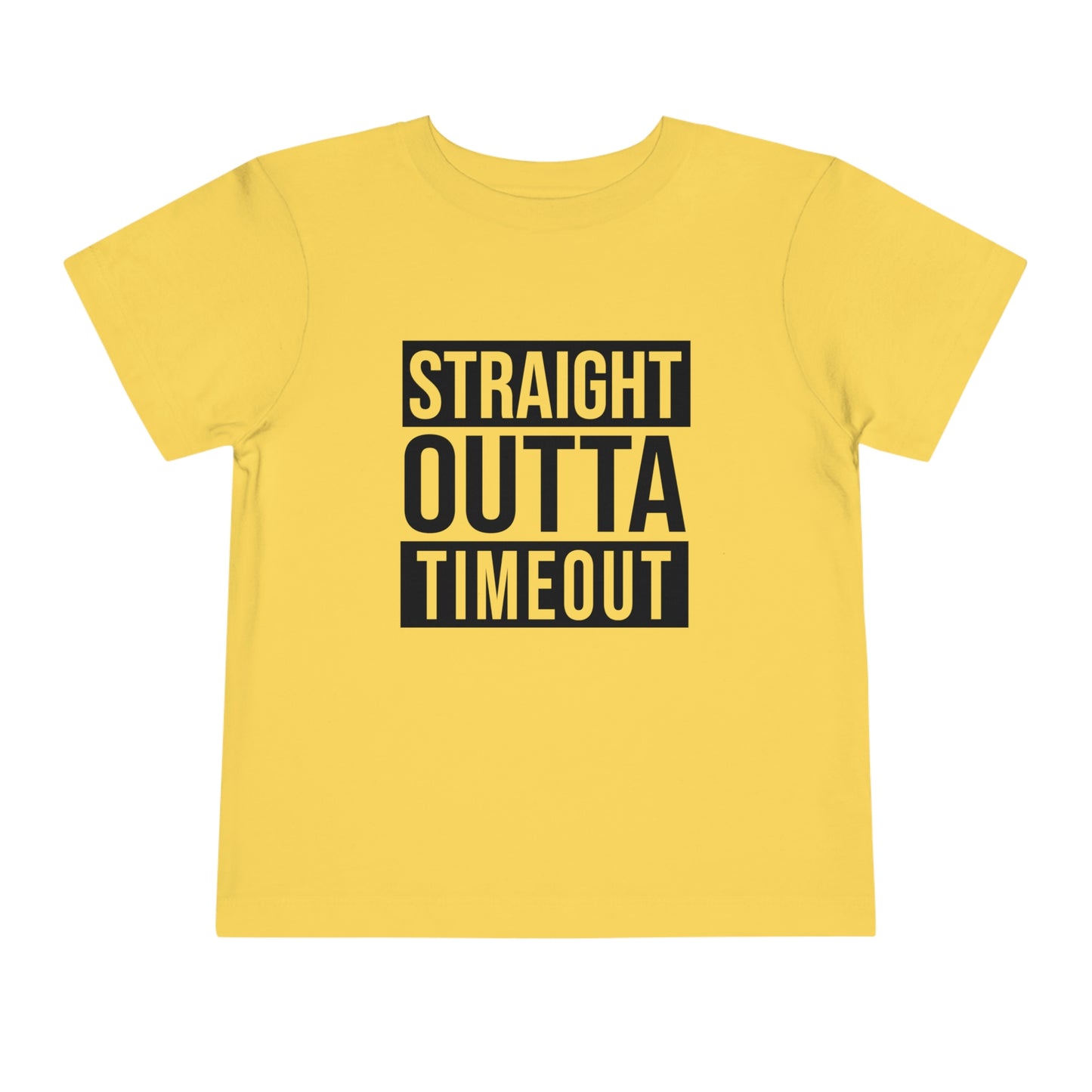 "Straight Outta Timeout" Toddler Short Sleeve Tee (2T-5T)