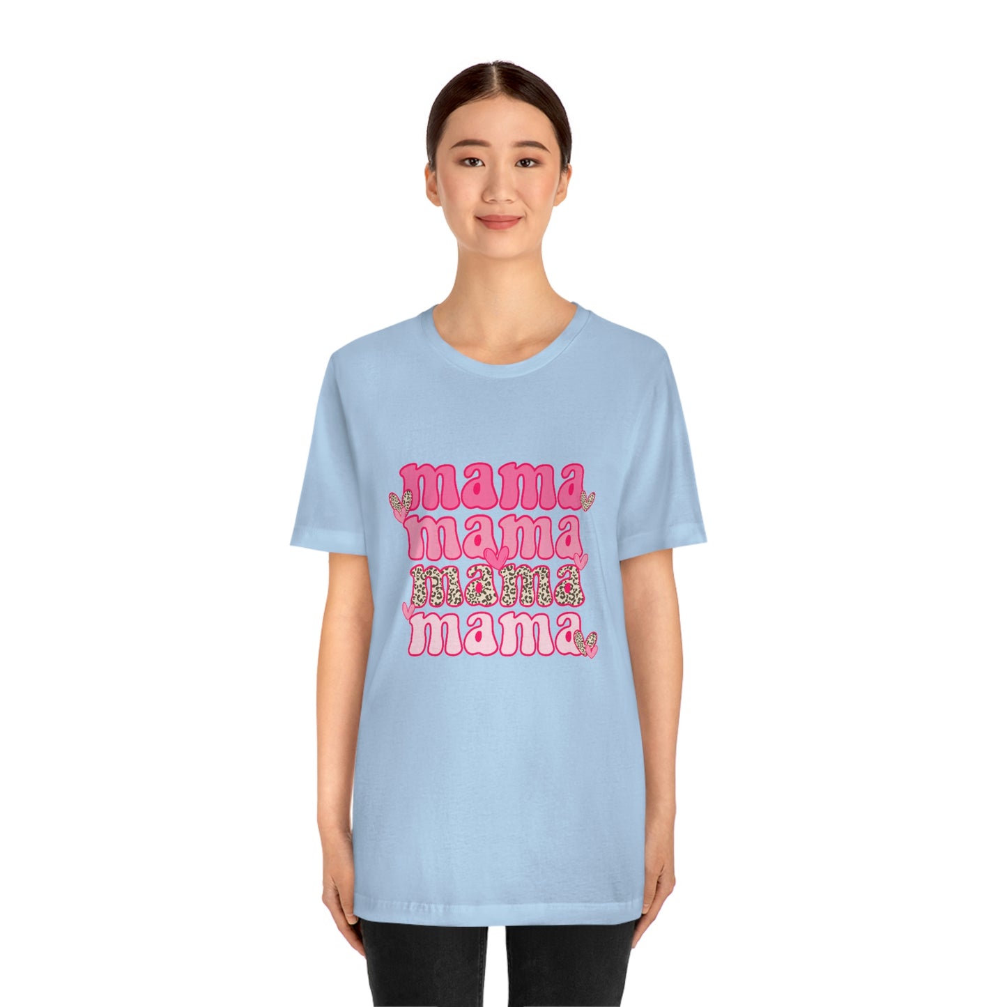 "Mama" Unisex Jersey Short Sleeve Tee