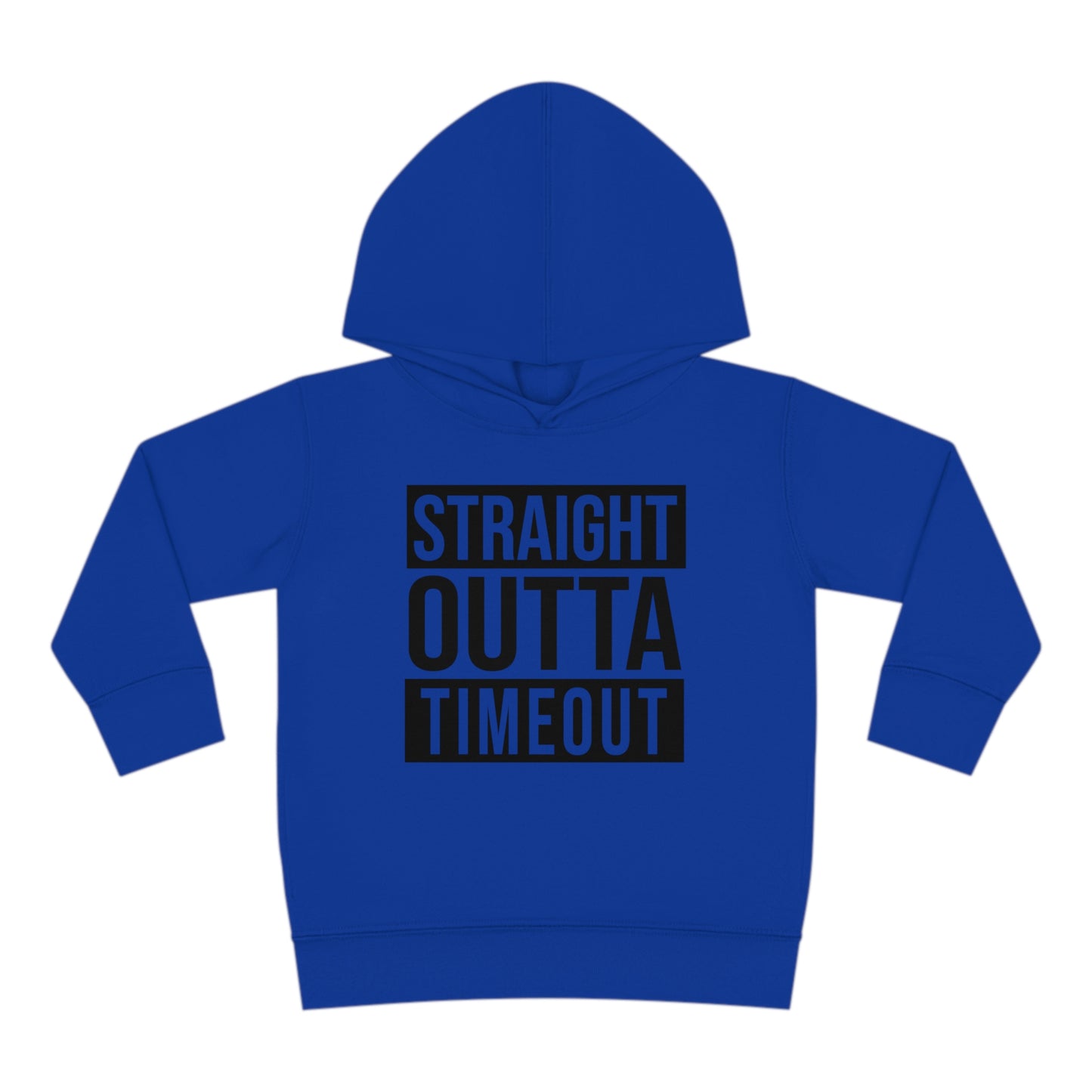 "Straight Outta Timeout" Toddler Pullover Fleece Hoodie (2T-6T)