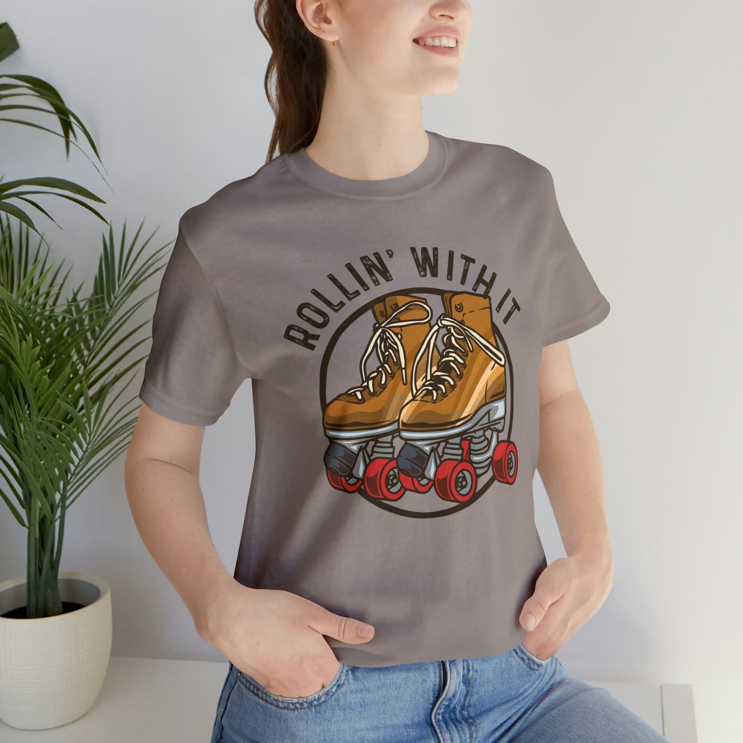 "Rollin' With It" Bella Canvas Short Sleeve Tee