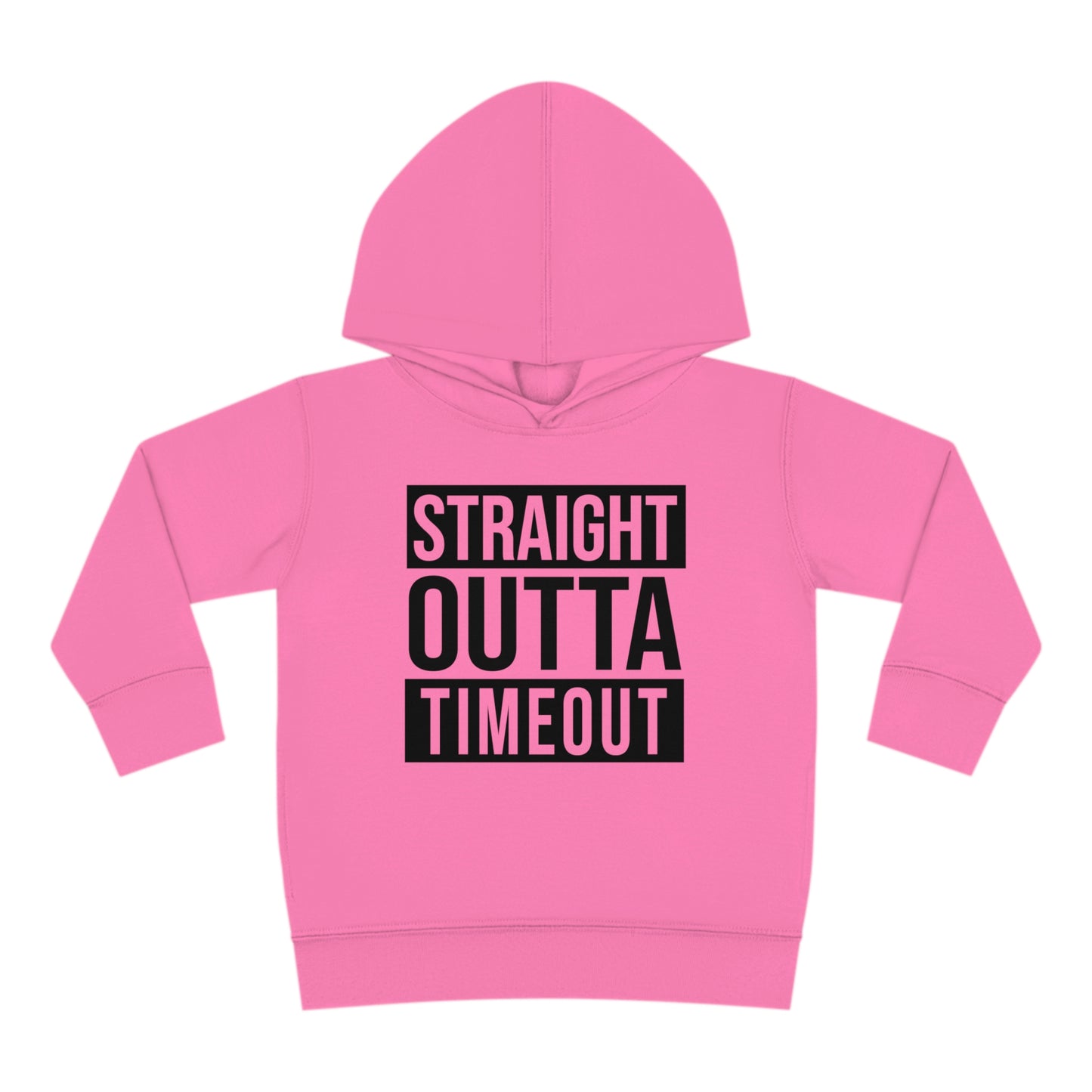 "Straight Outta Timeout" Toddler Pullover Fleece Hoodie (2T-6T)