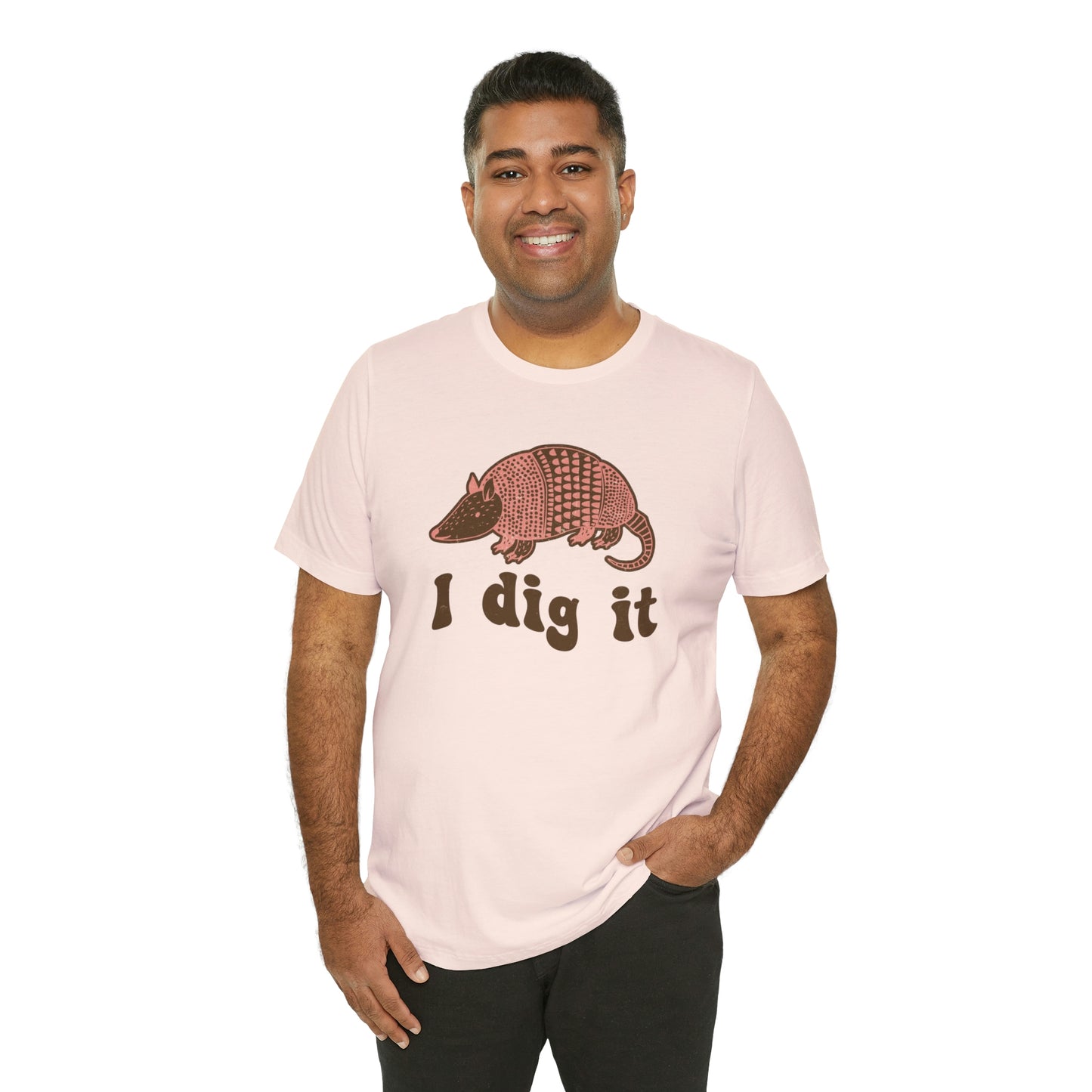 "I Dig It" Bella Canvas Short Sleeve Tee