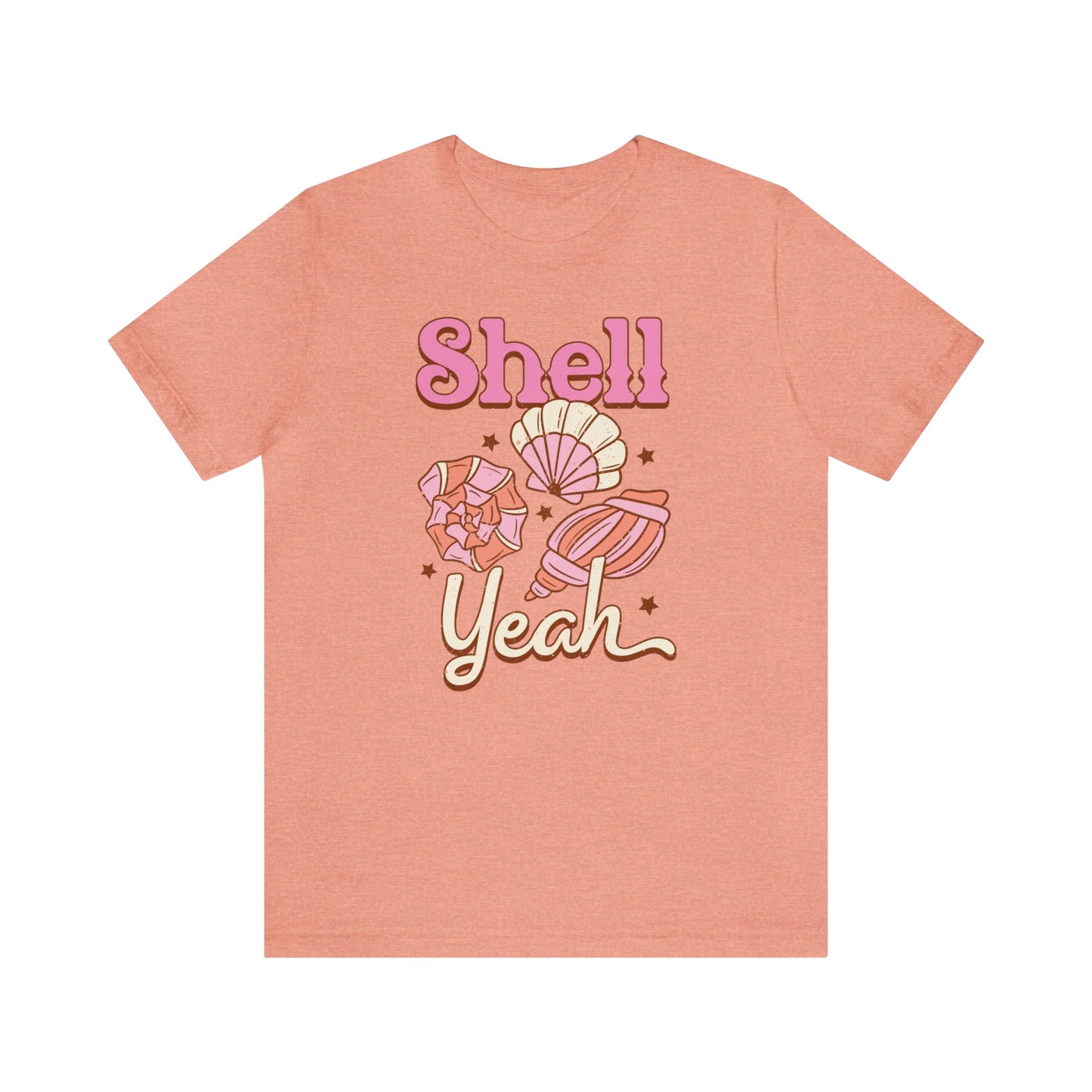"Shell Yeah" Bella Canvas Short Sleeve Tee