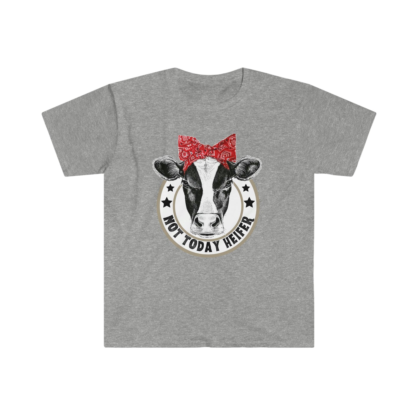 "Not Today Heifer" Unisex Softstyle T-Shirt