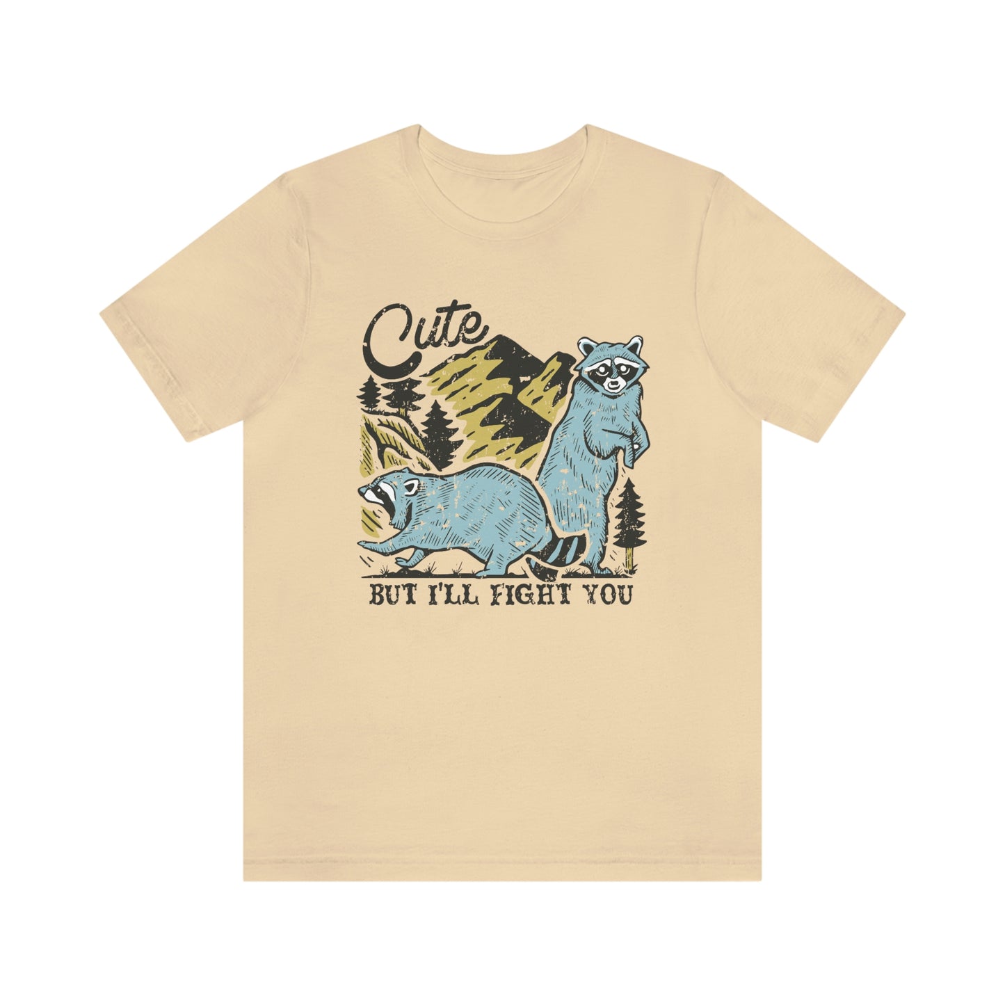"Cute, but I'll fight you" Bella Canvas Unisex Jersey Short Sleeve Tee