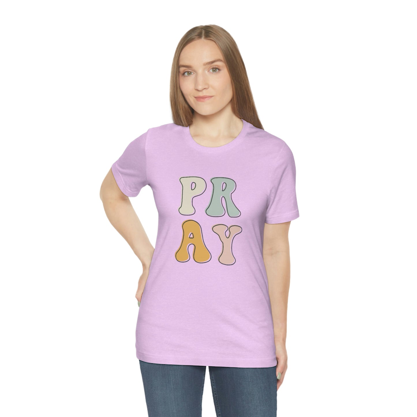 "Pray" Unisex Jersey Short Sleeve Tee