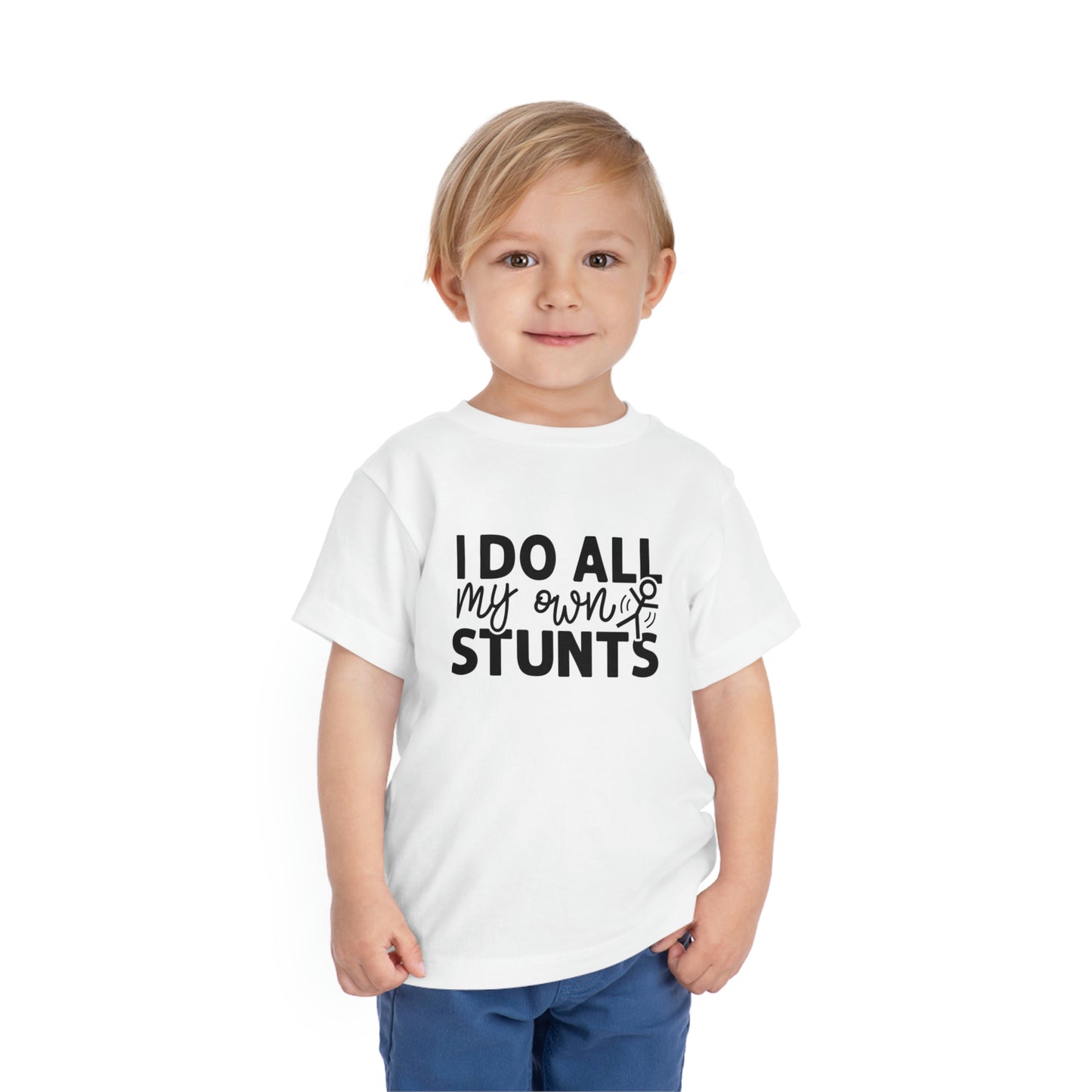 "I Do All My Own Stunts" Toddler Short Sleeve Tee (2T-5T)
