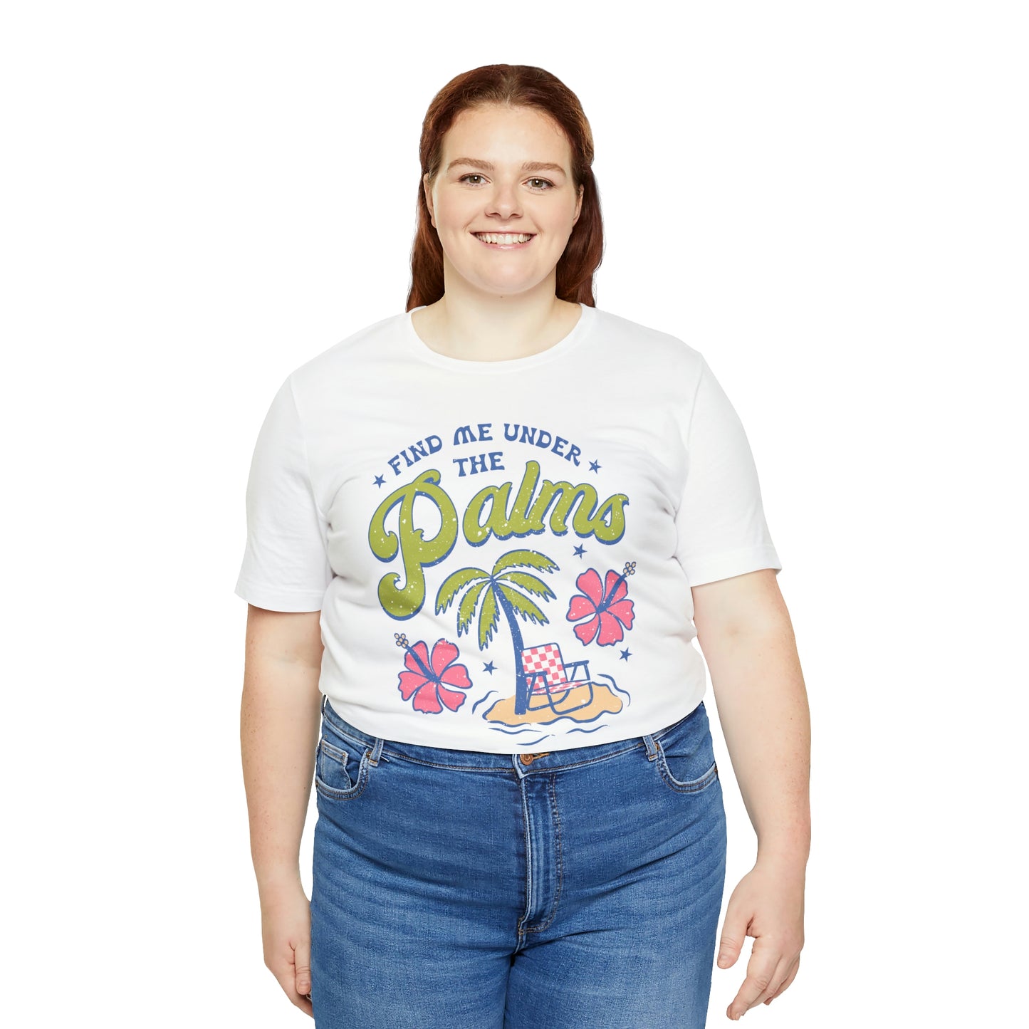 "Find Me Under the Palms" Bella Canvas Short Sleeve Tee