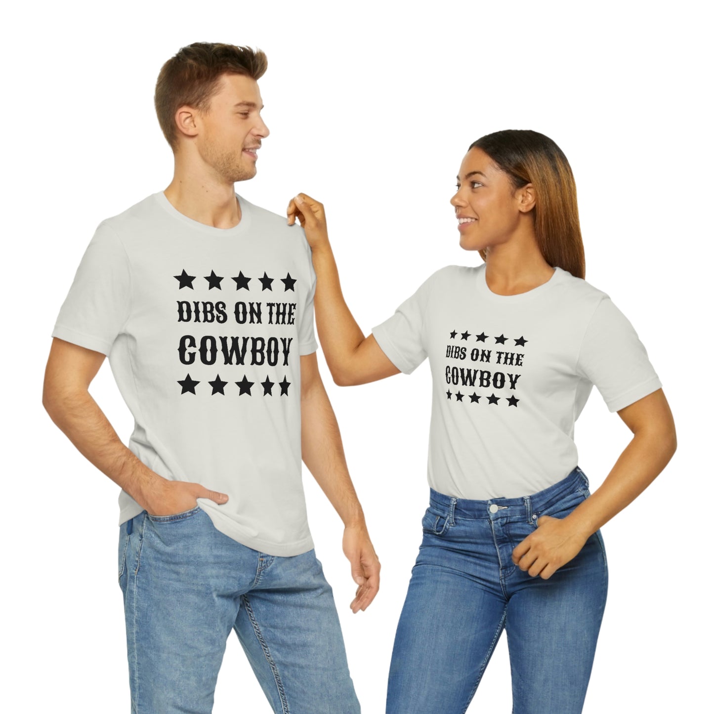 "Dibs on the Cowboy" Unisex Jersey Short Sleeve Tee