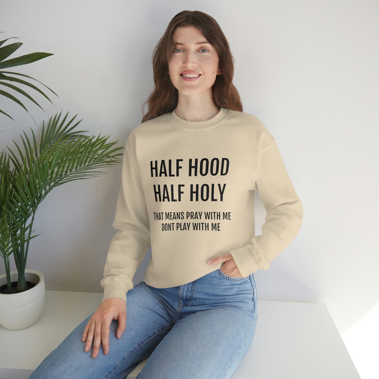 “Half Hood Half Holy” Unisex Heavy Blend™ Crewneck Sweatshirt