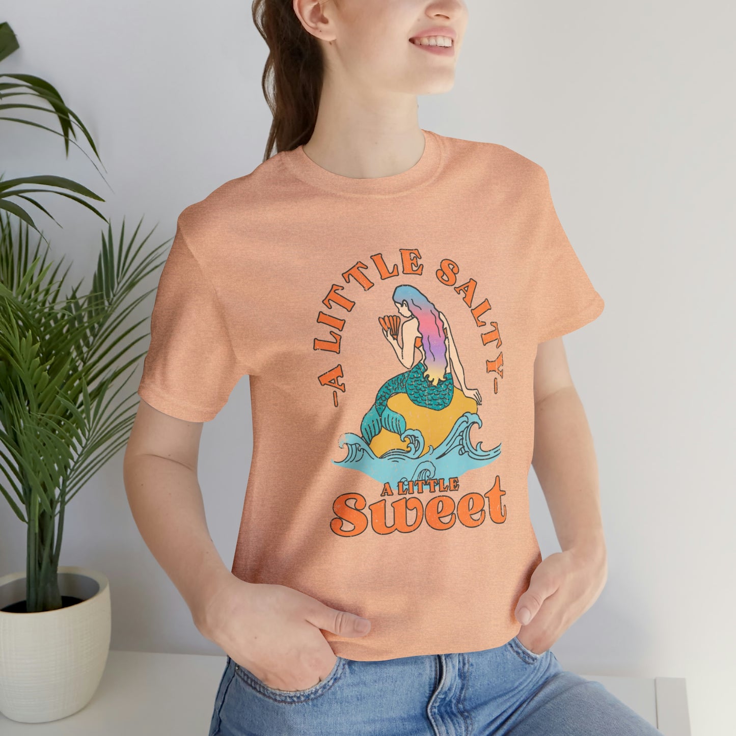 "A Little Salty, A Little Sweet" Bella Canvas Unisex Jersey Short Sleeve Tee
