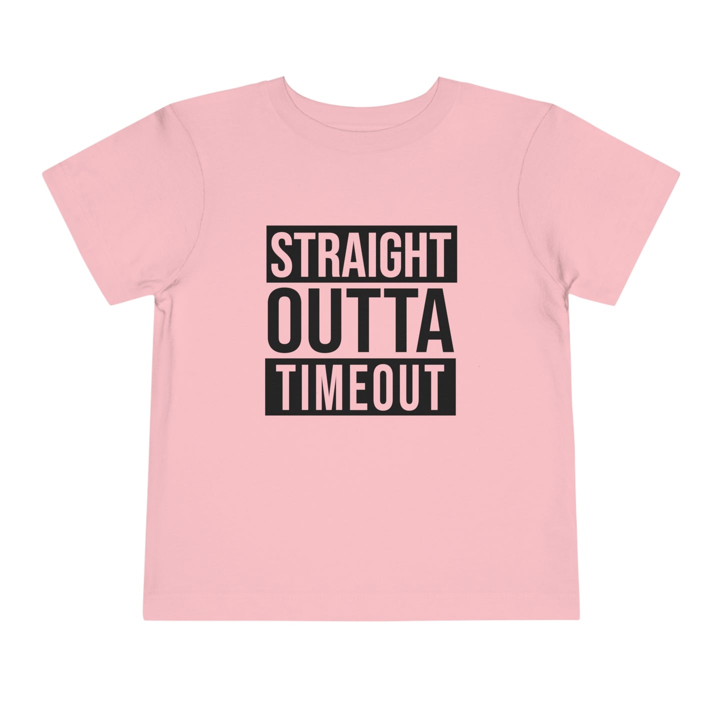 "Straight Outta Timeout" Toddler Short Sleeve Tee (2T-5T)
