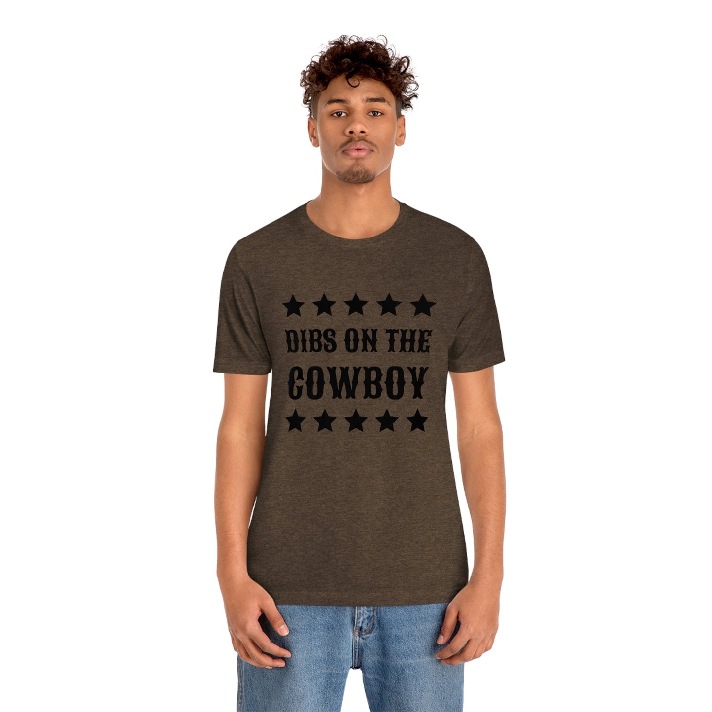 "Dibs on the Cowboy" Unisex Jersey Short Sleeve Tee