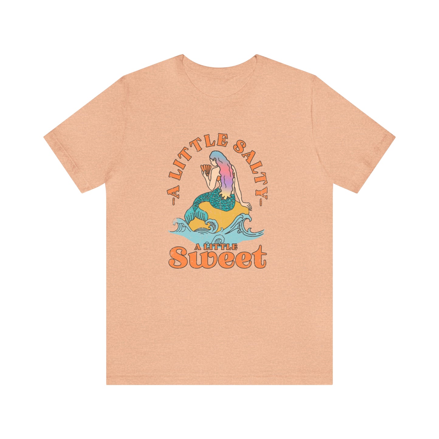 "A Little Salty, A Little Sweet" Bella Canvas Unisex Jersey Short Sleeve Tee