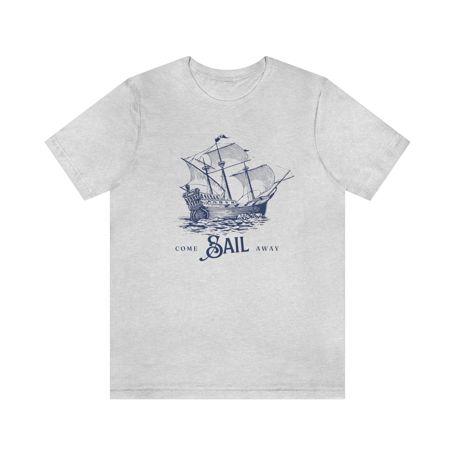 "Set Sail" Unisex Bella Canvas 3001